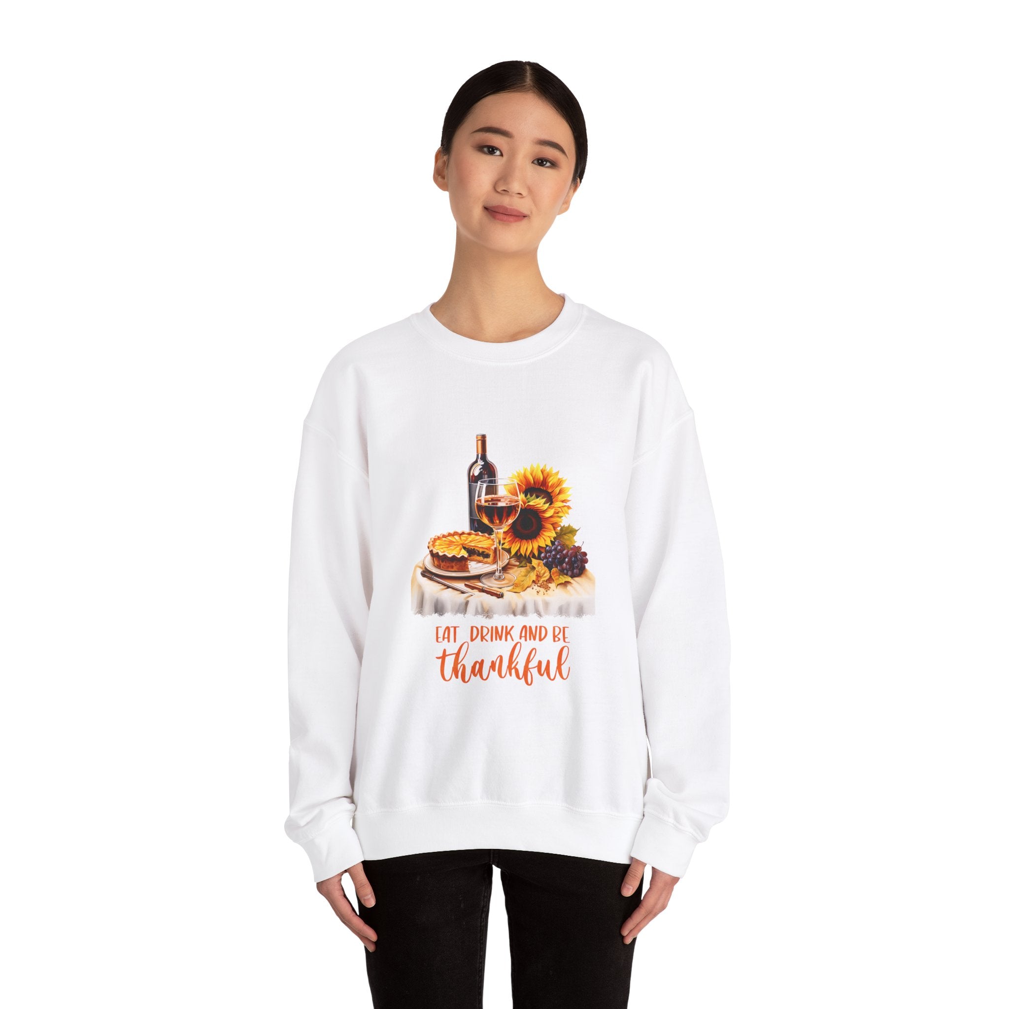 Thanksgiving Pie Sweatshirt - Eat Drink Be Thankful