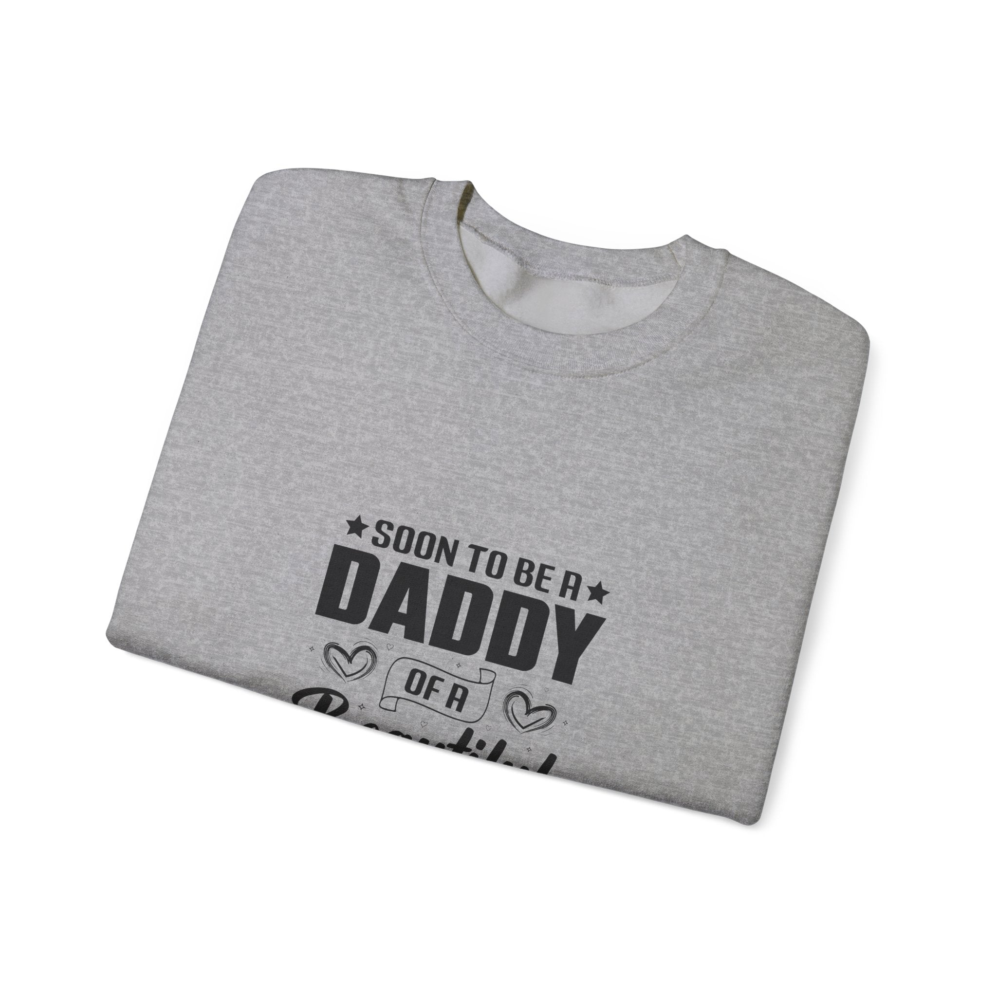 Daddy's Soon-to-be Baby Girl Sweatshirt