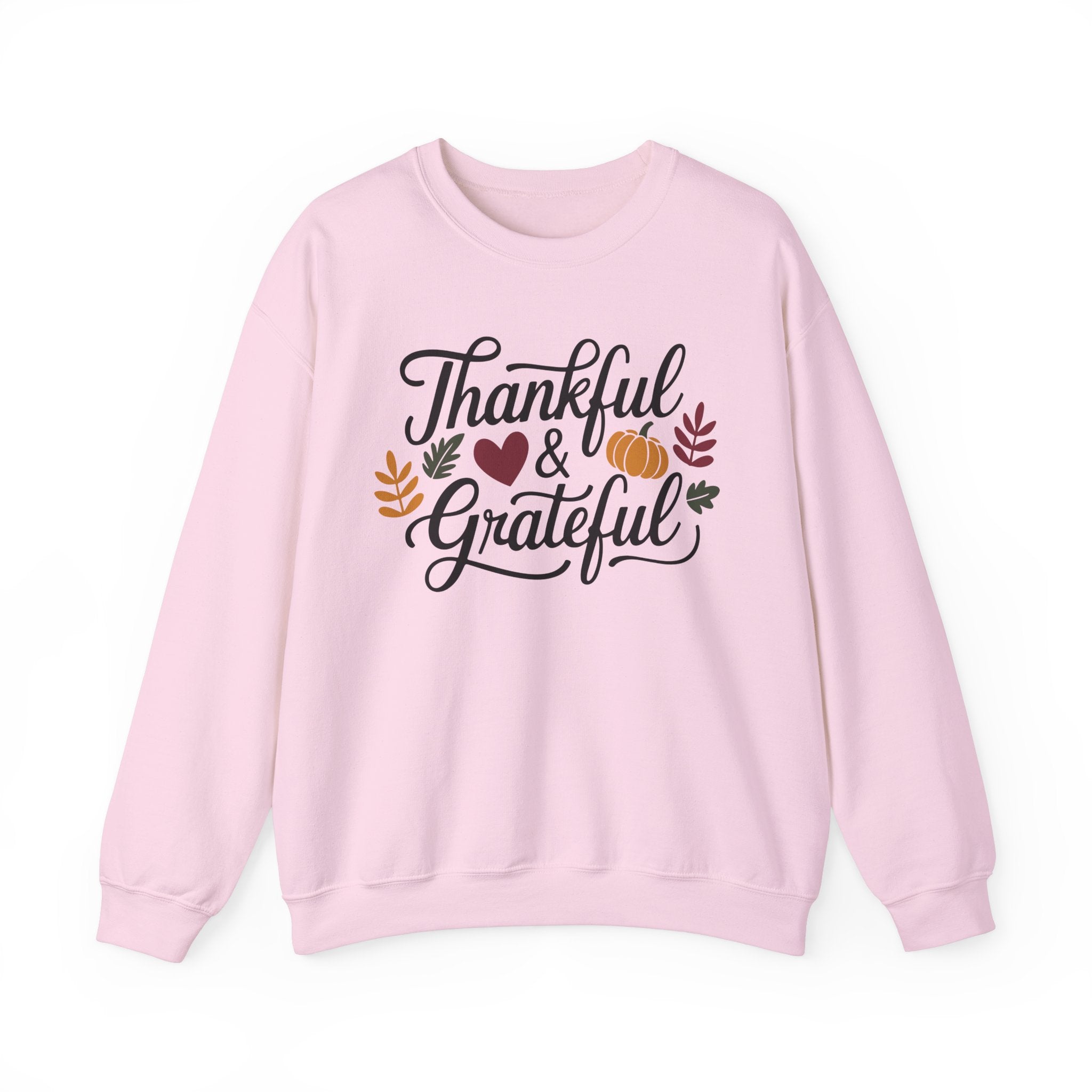 Thankful & Grateful Thanksgiving Sweatshirt