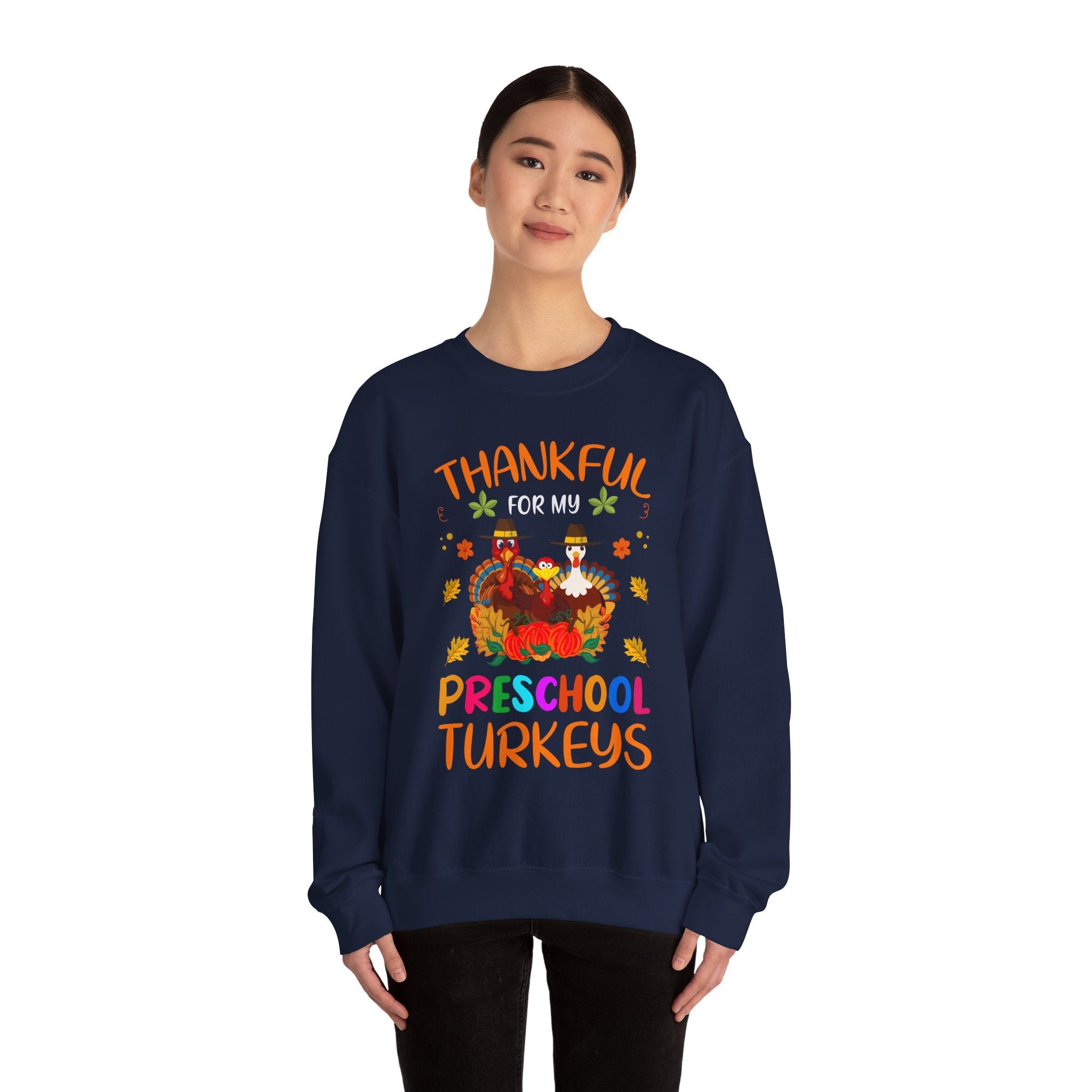 Thankful Preschool Turkeys Sweatshirt