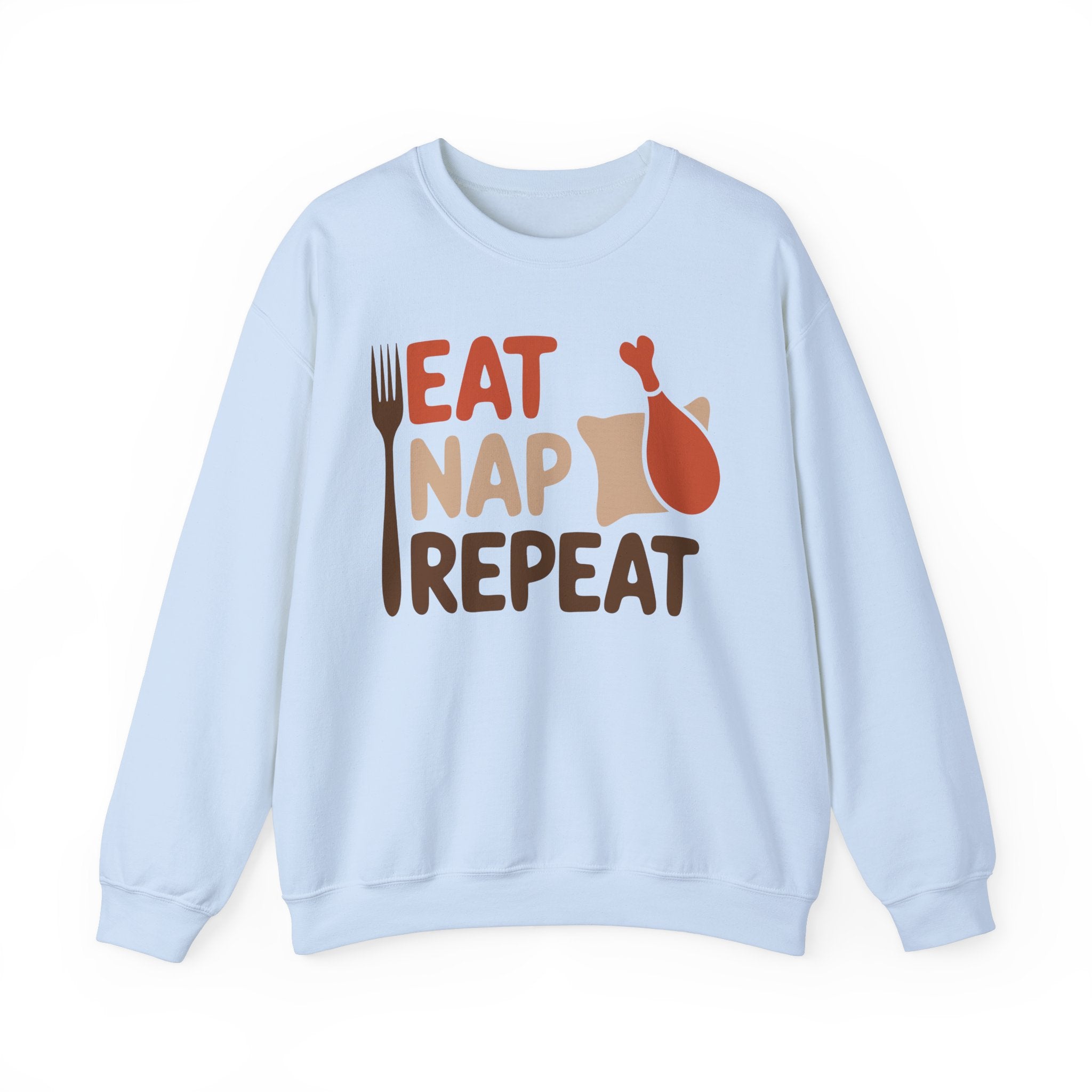 Eat Nap Repeat Thanksgiving Sweatshirt