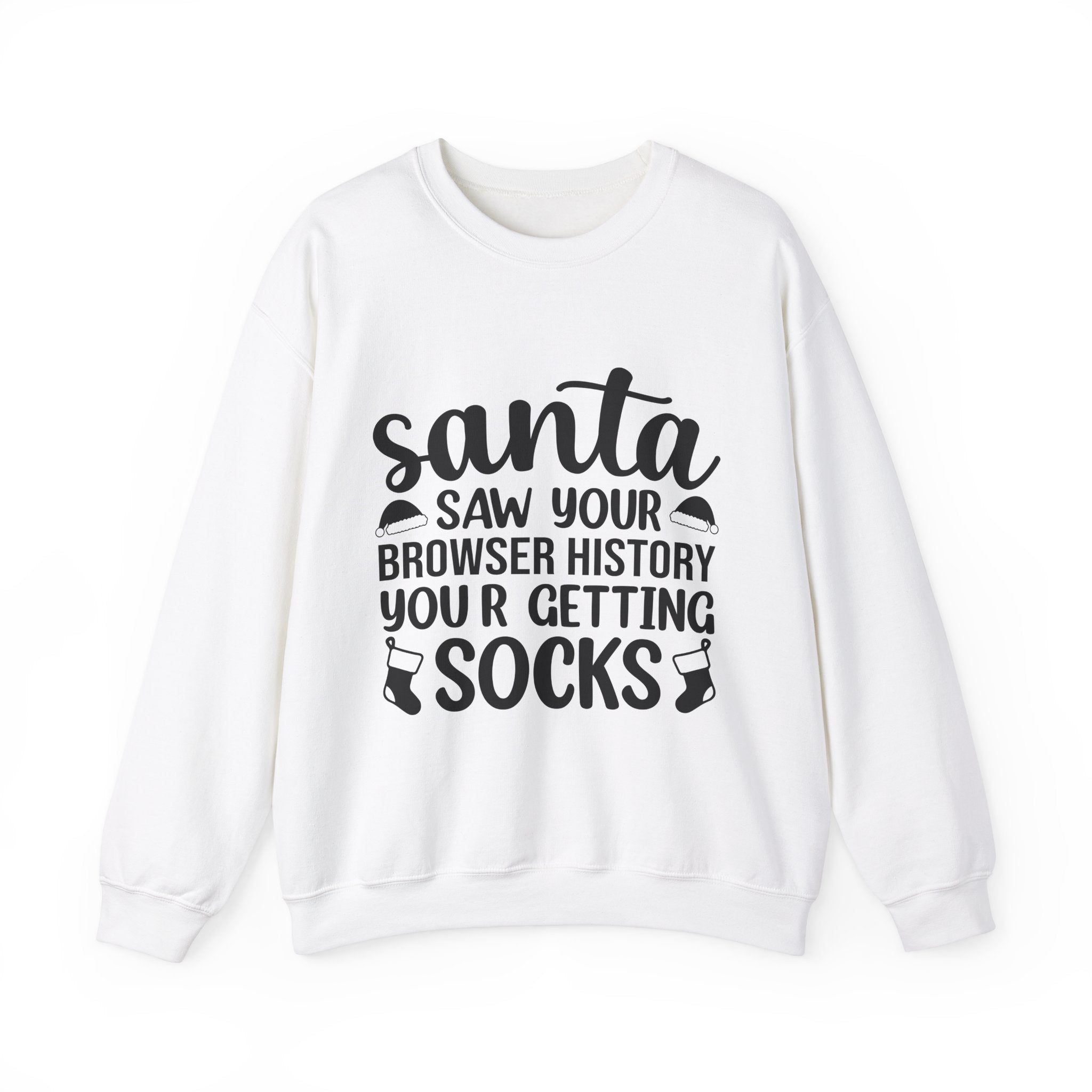 Santa Saw Your Browser History Sweatshirt