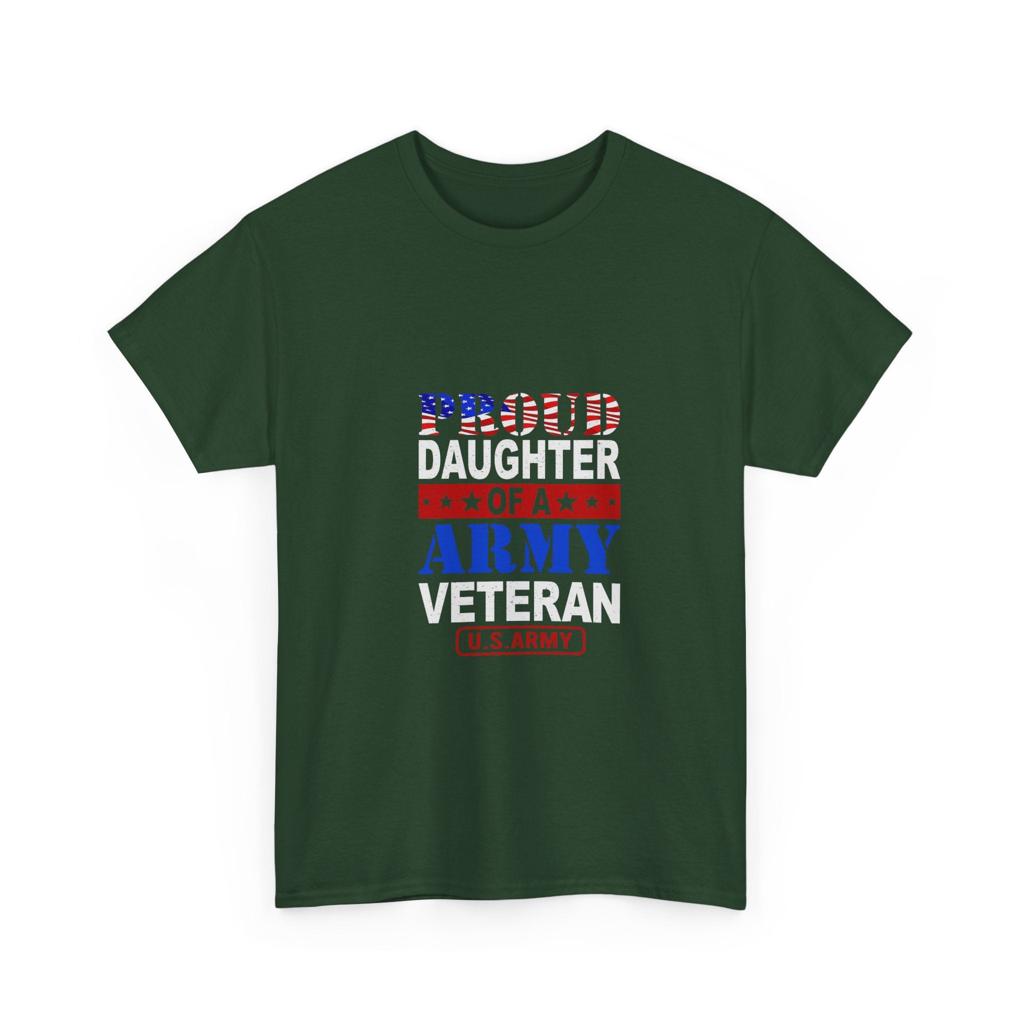 Proud Daughter of an Army Veteran T-Shirt