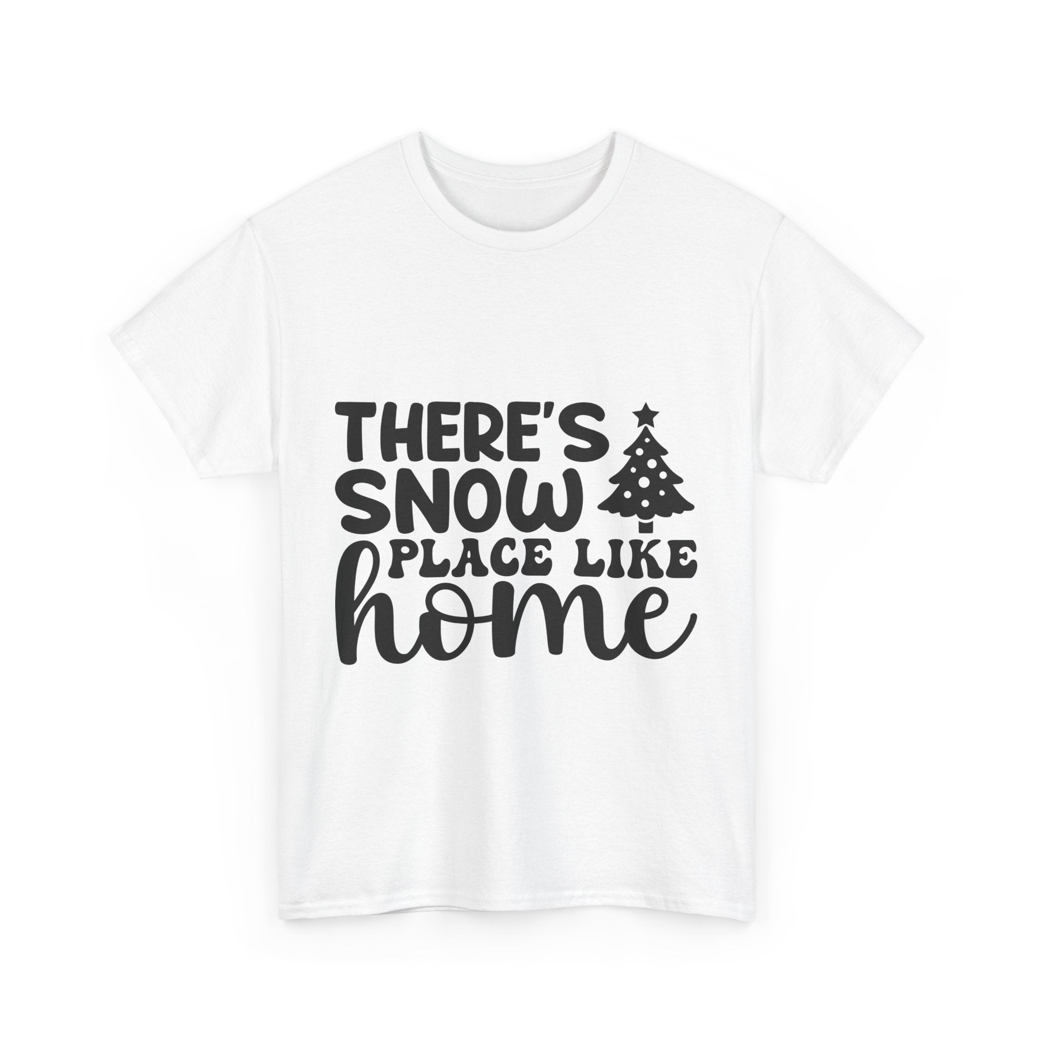 Snow Place Like Home Christmas T-Shirt