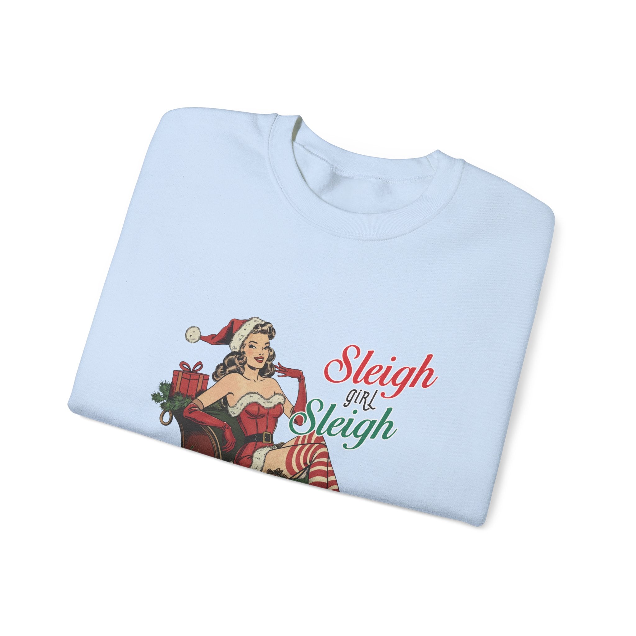 Sleigh Girl Sleigh Vintage Christmas Sweatshirt