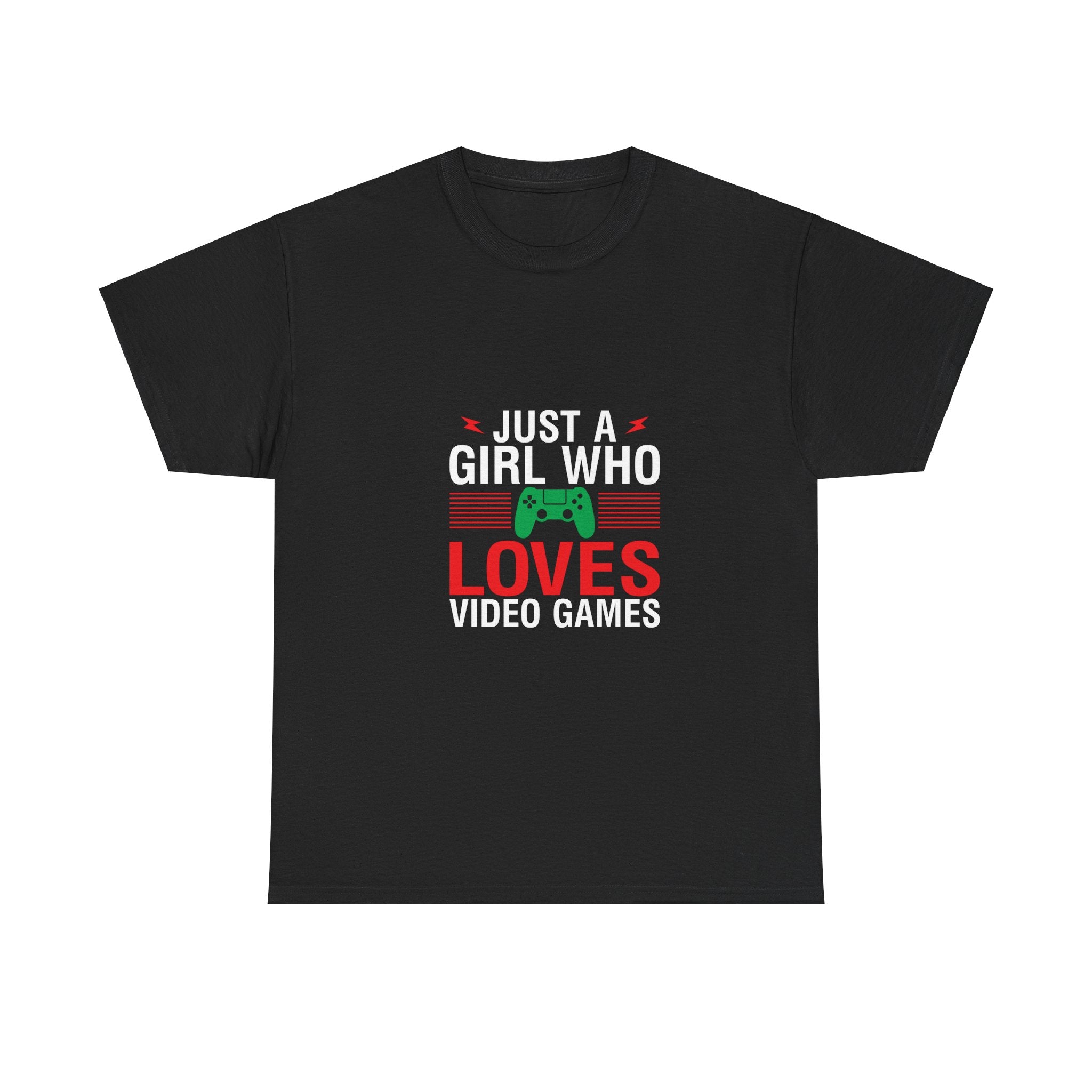 Gamer Girl T-Shirt: Just A Girl Who Loves Video Games