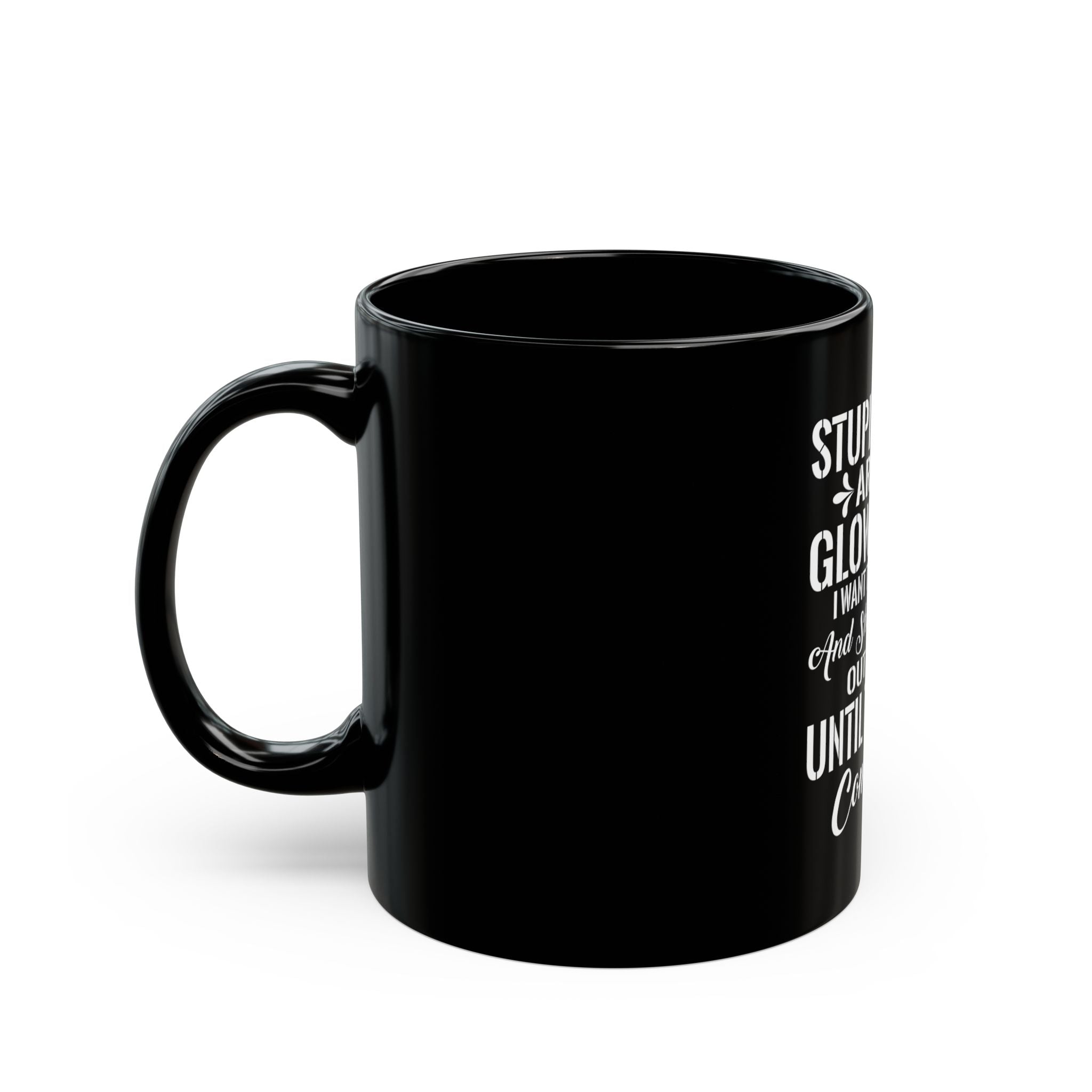 Funny Mug: Stupid People Glow Stick