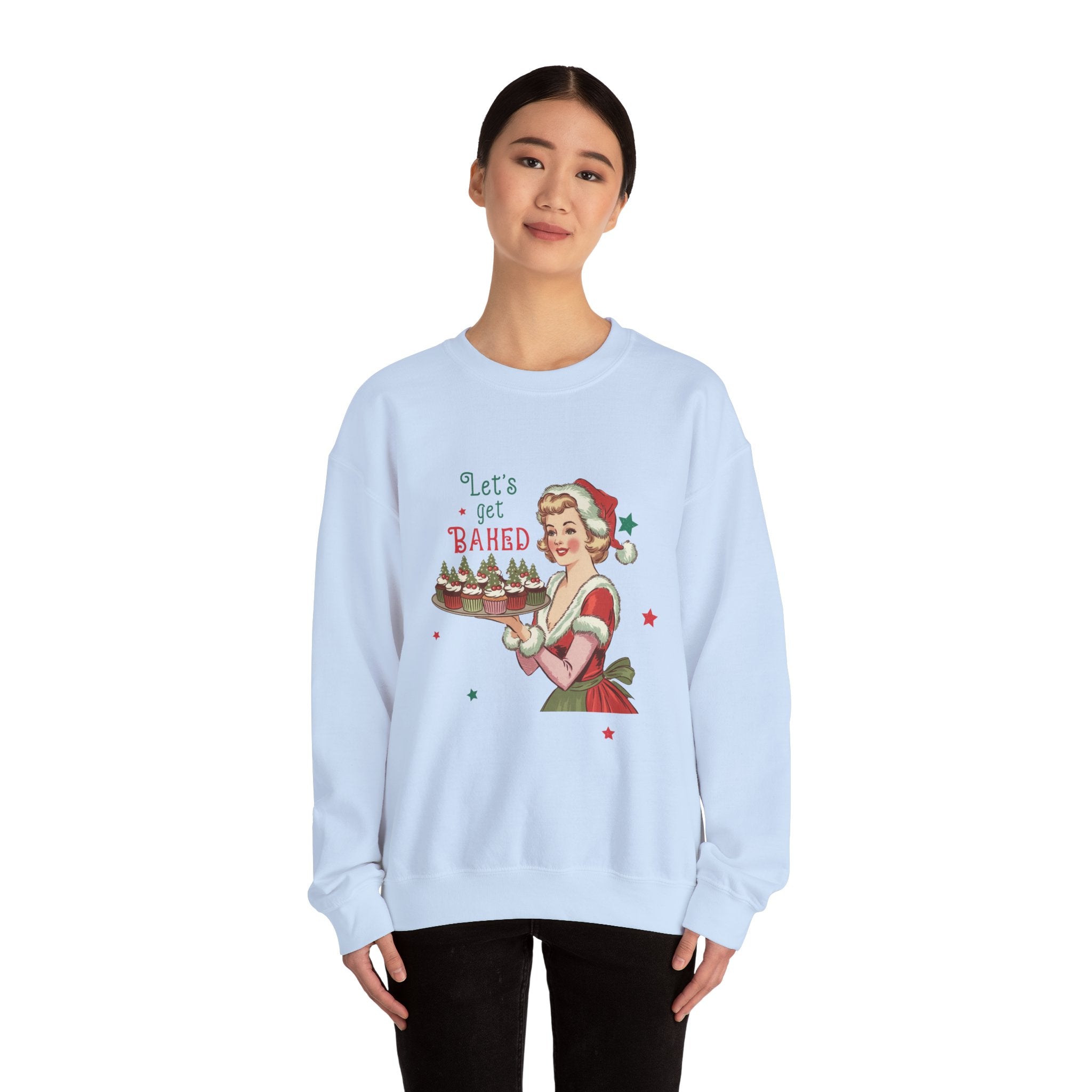 Let's Get BAKED Christmas Sweatshirt - Funny Xmas