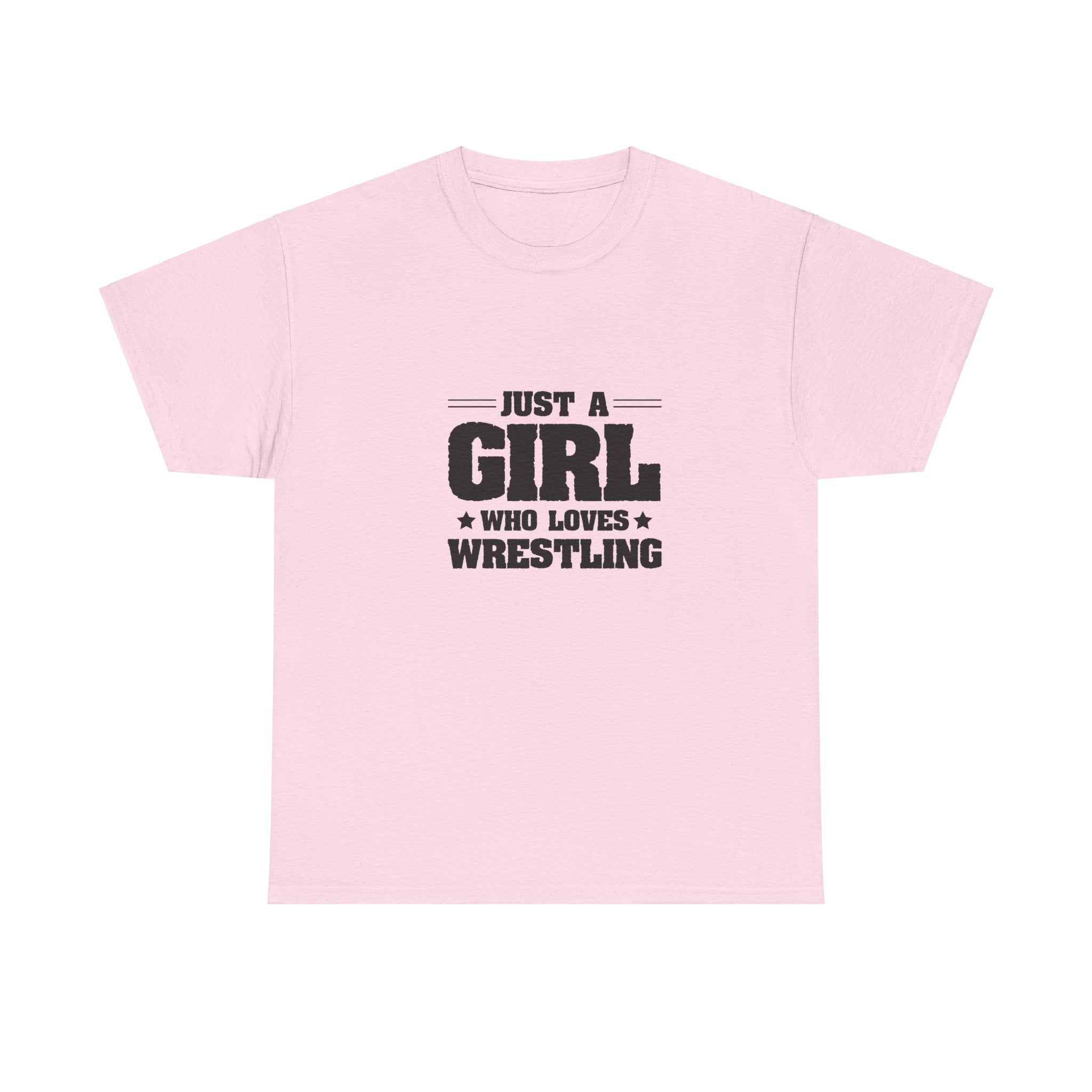 Just A Girl Who Loves Wrestling T-Shirt