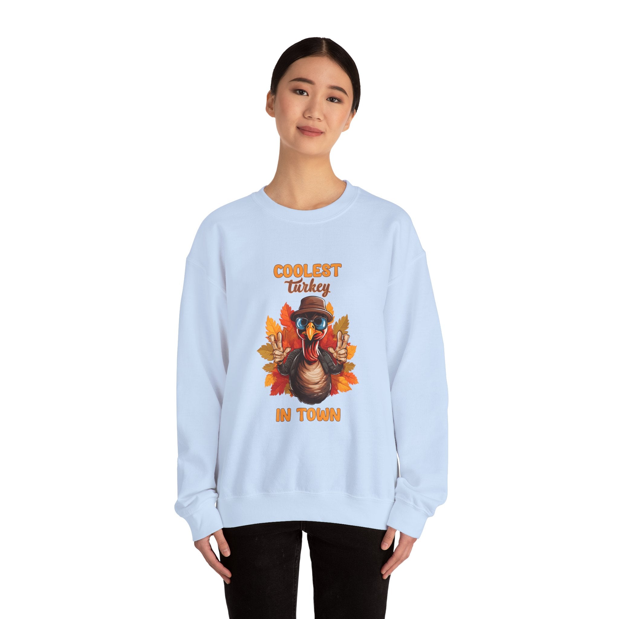 Coolest Turkey in Town Sweatshirt