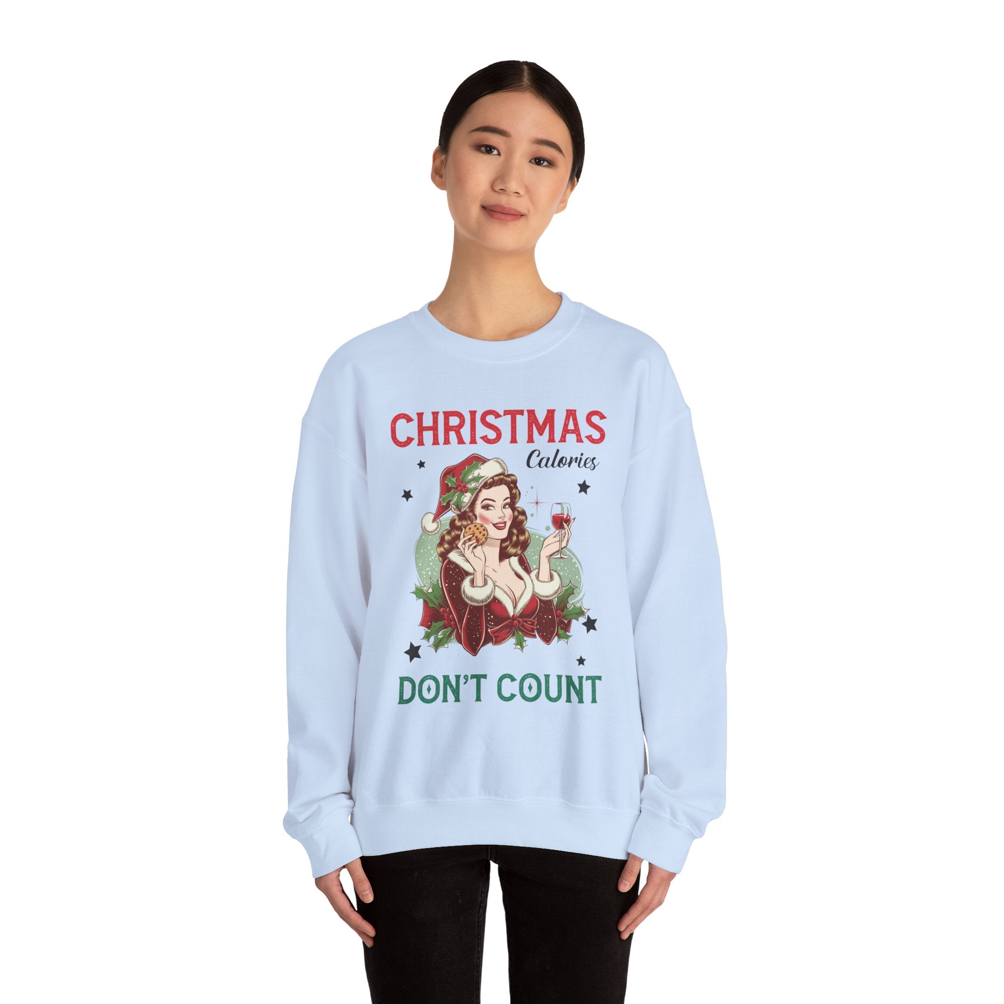 Christmas Calories Don't Count Sweatshirt