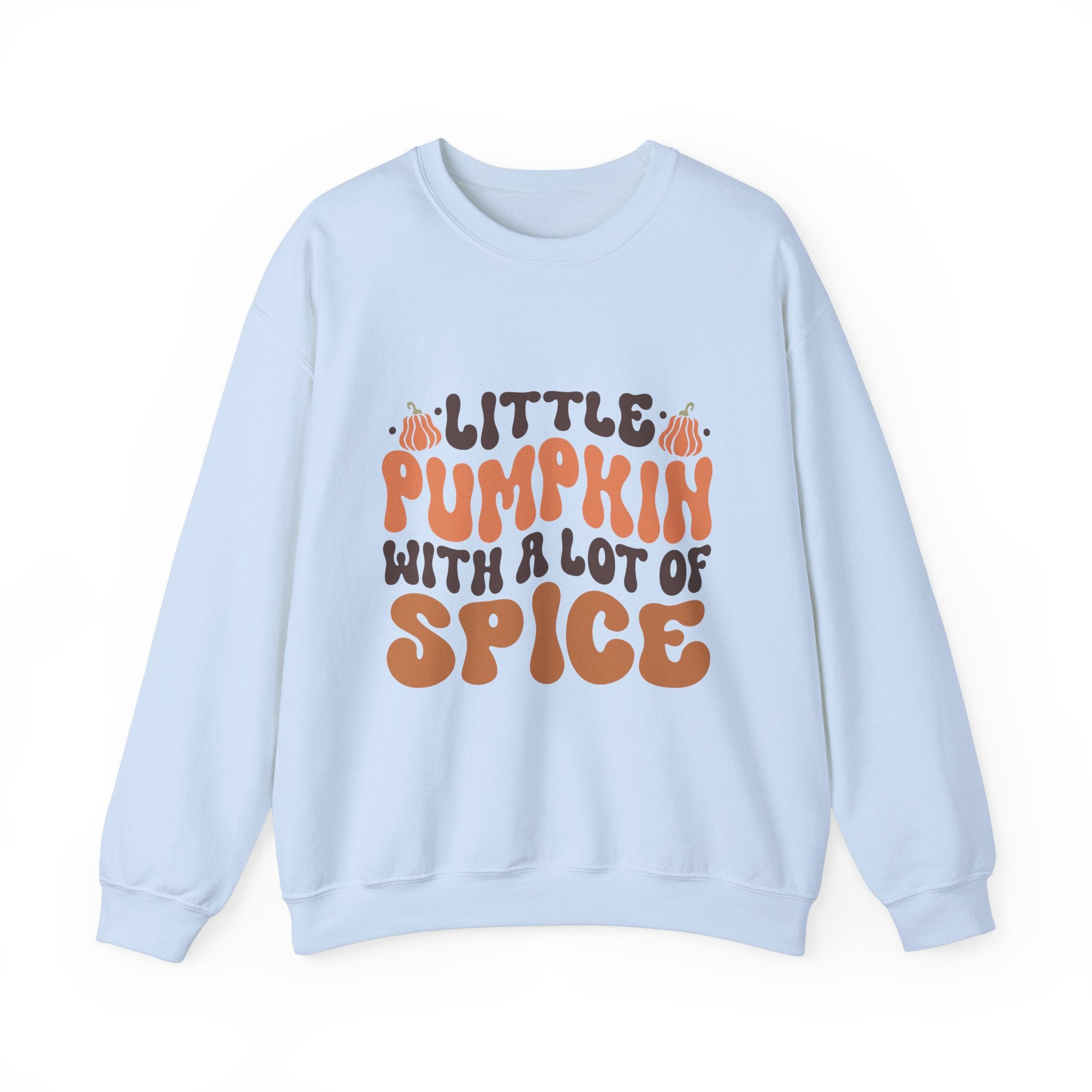 Little Pumpkin Spice Thanksgiving Sweatshirt