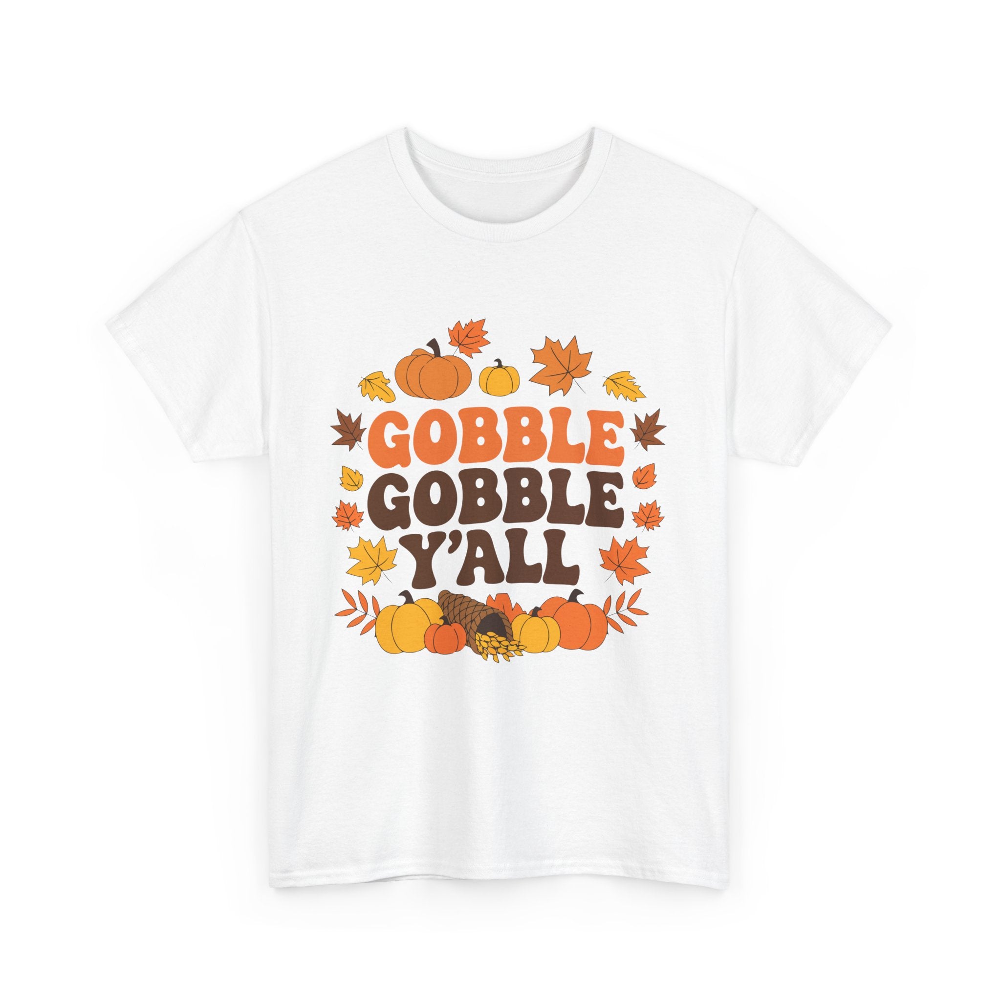 Gobble Gobble Y'all Thanksgiving T-Shirt