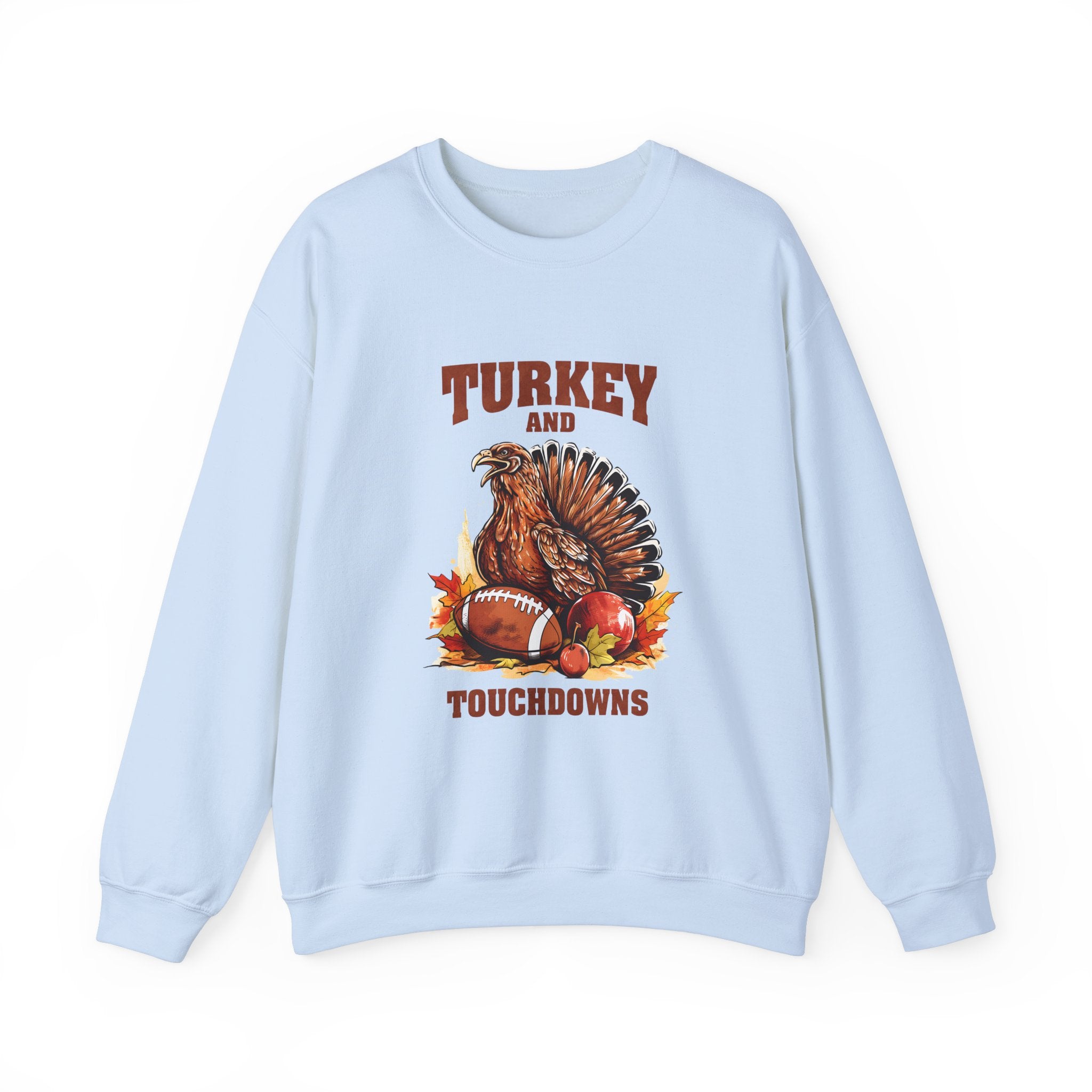 Turkey & Touchdowns Thanksgiving Sweatshirt