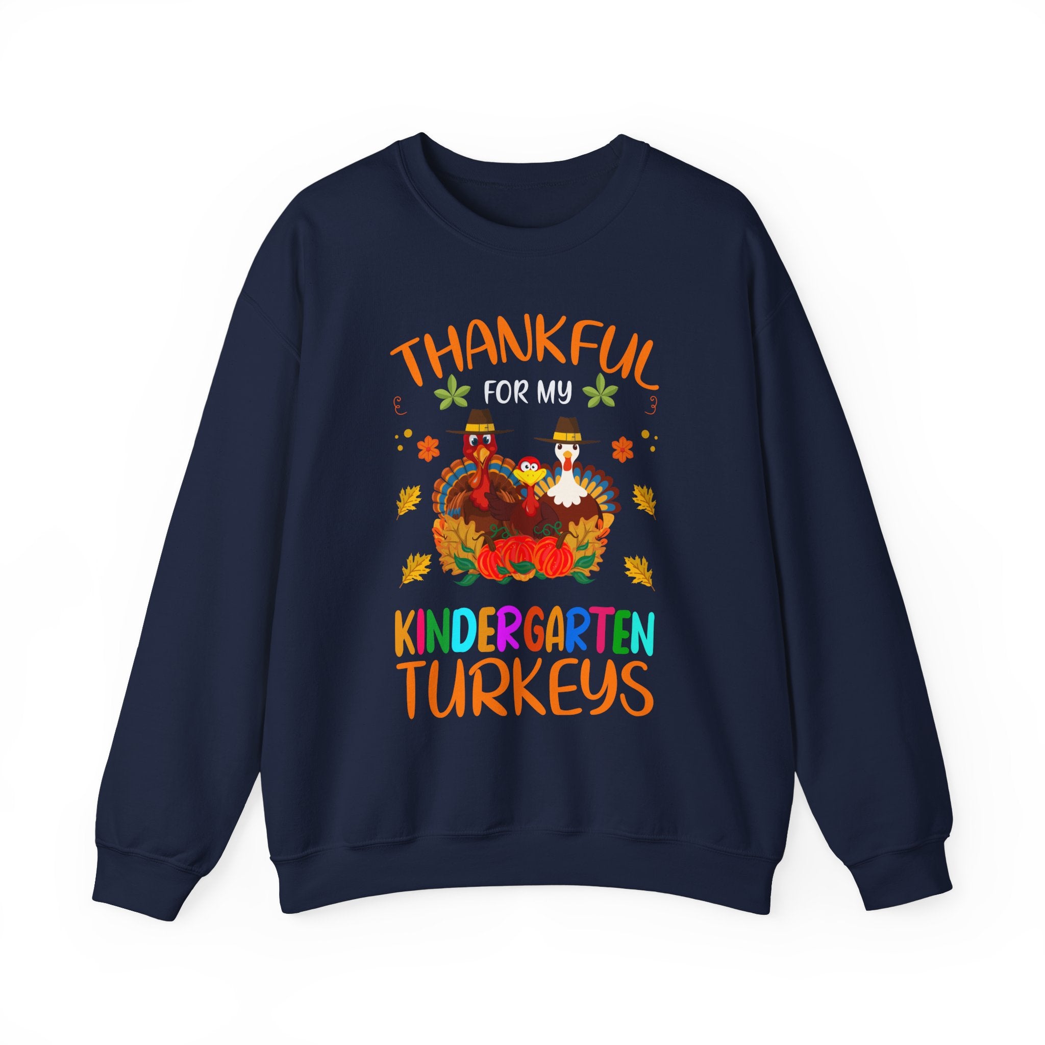 Thanksgiving Kindergarten Turkey Sweatshirt