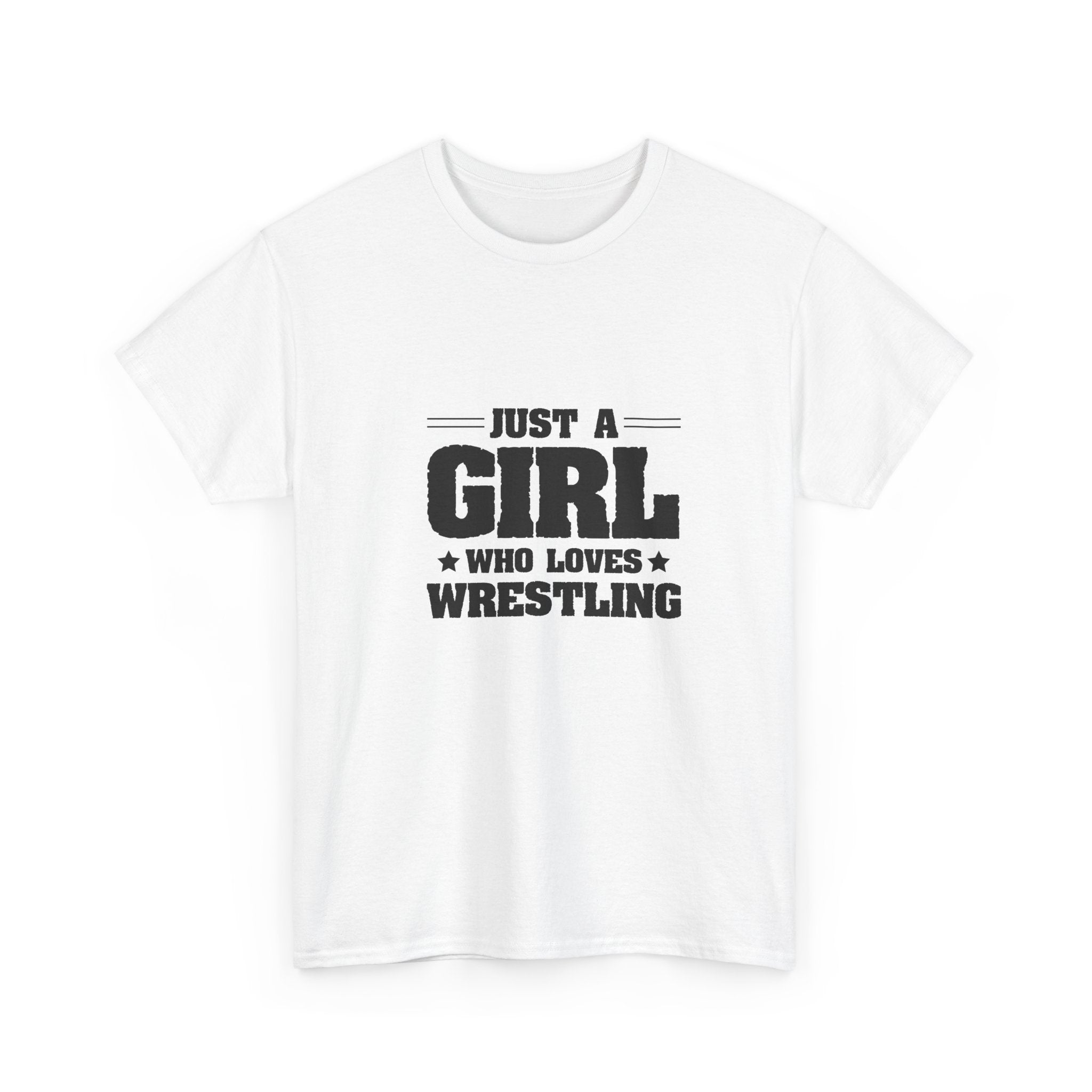 Just A Girl Who Loves Wrestling T-Shirt