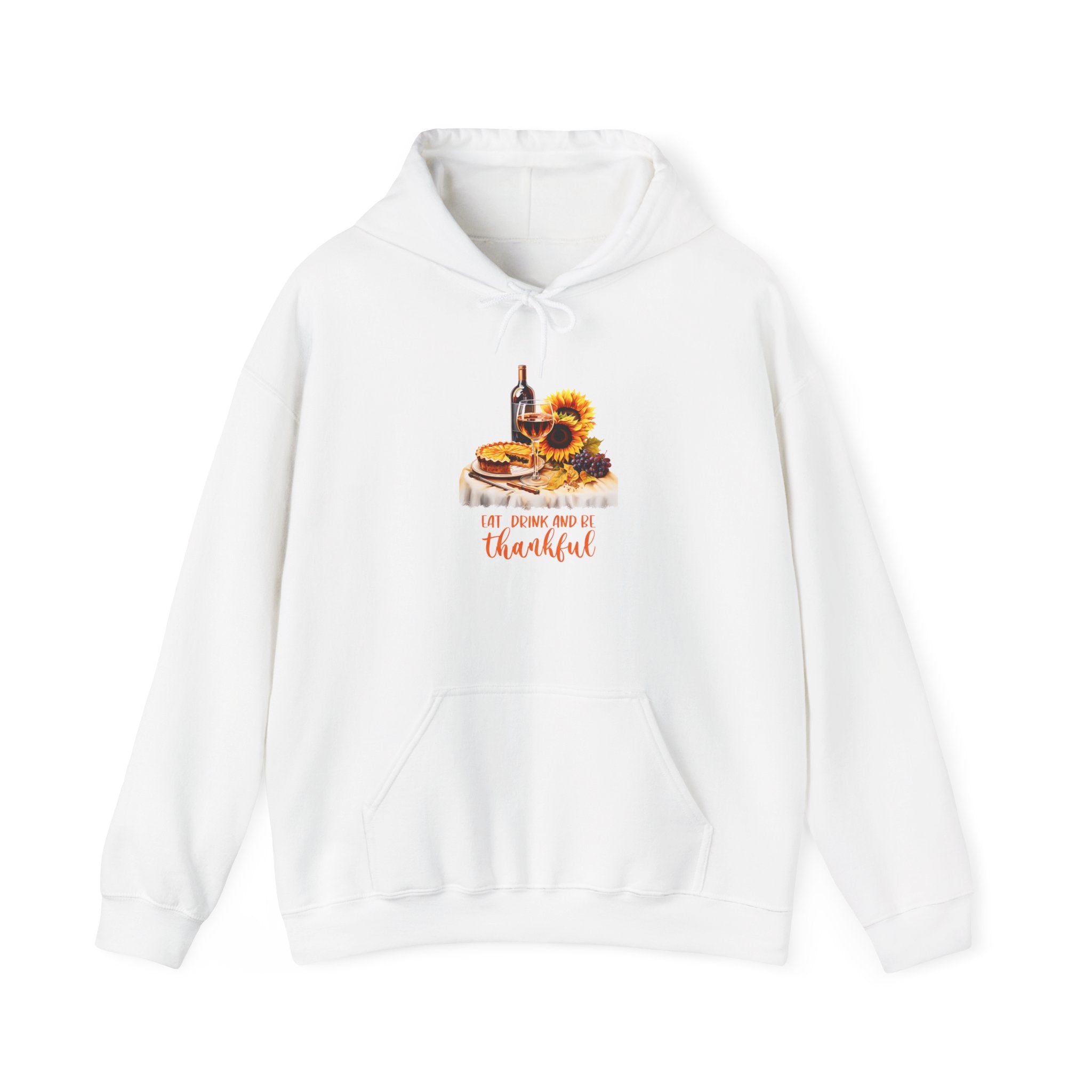 Thanksgiving Pie Hoodie: Eat, Drink & Be Thankful