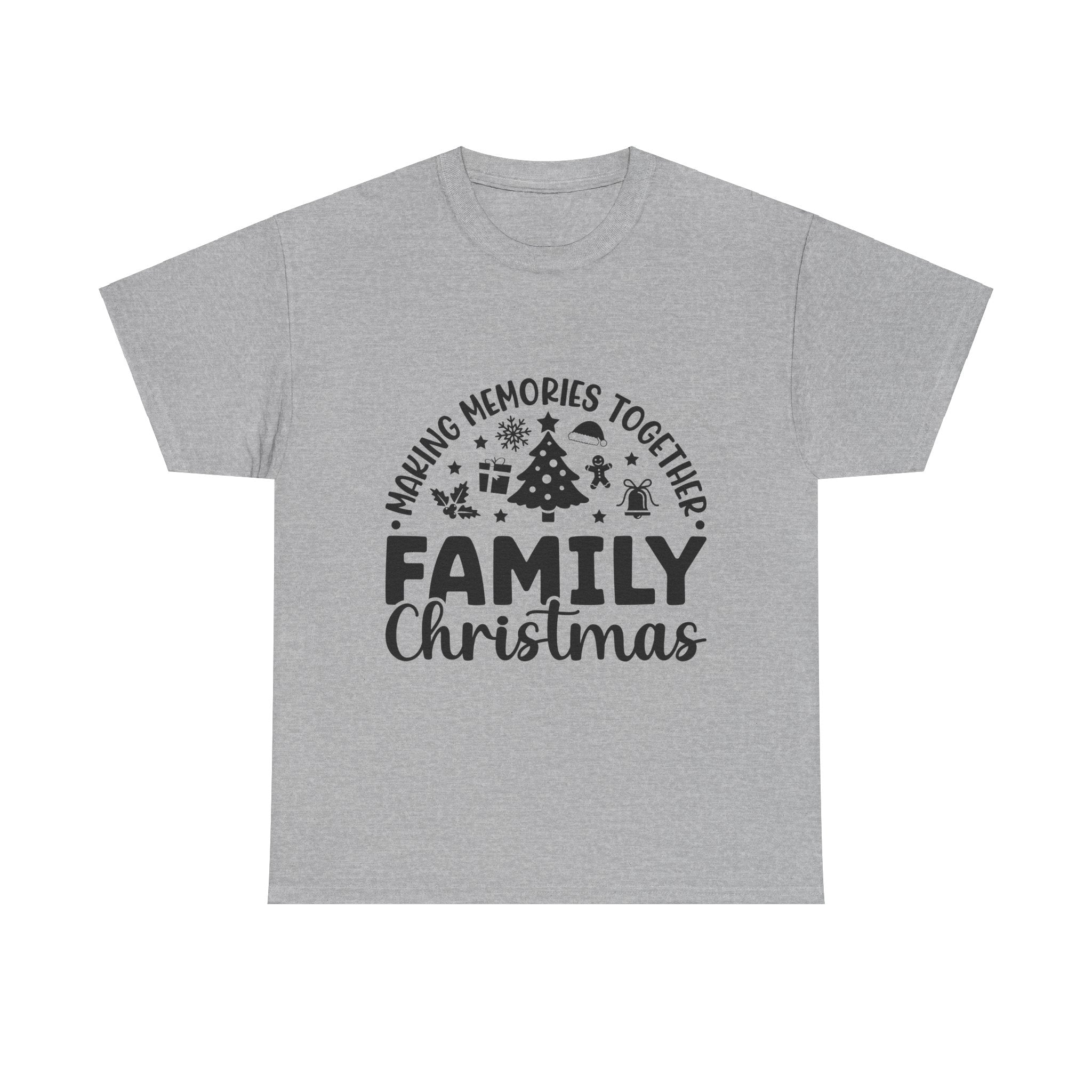 Family Christmas T-Shirt - Making Memories