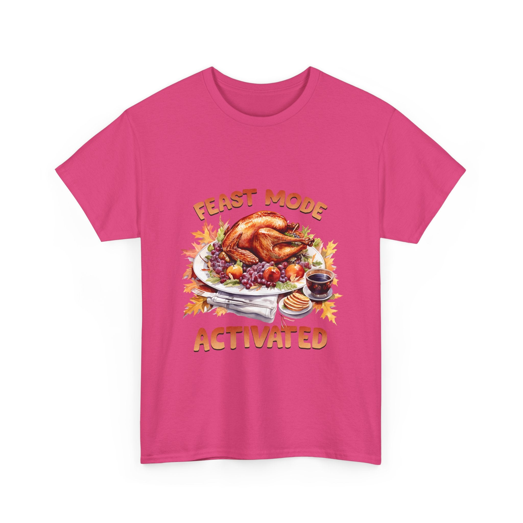 Feast Mode Activated Thanksgiving Tee