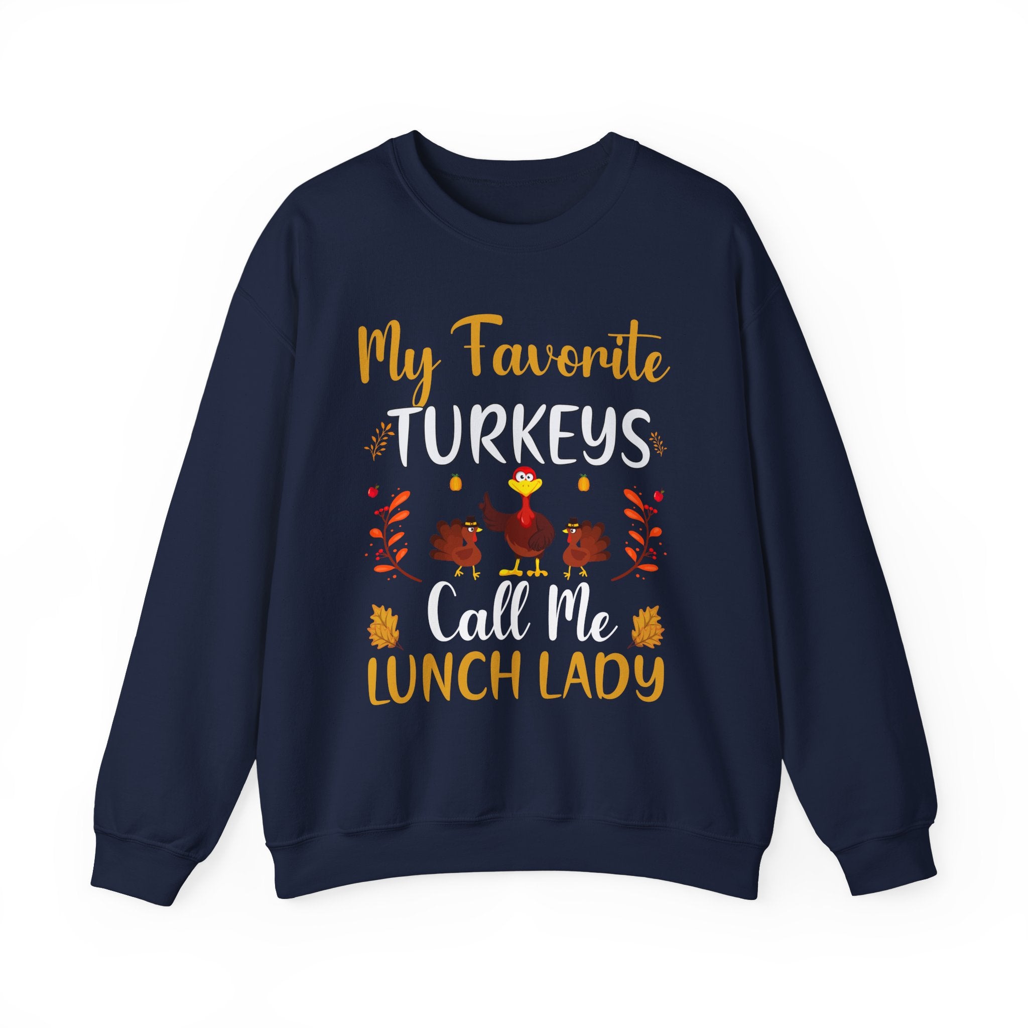 Lunch Lady Thanksgiving Turkey Sweatshirt