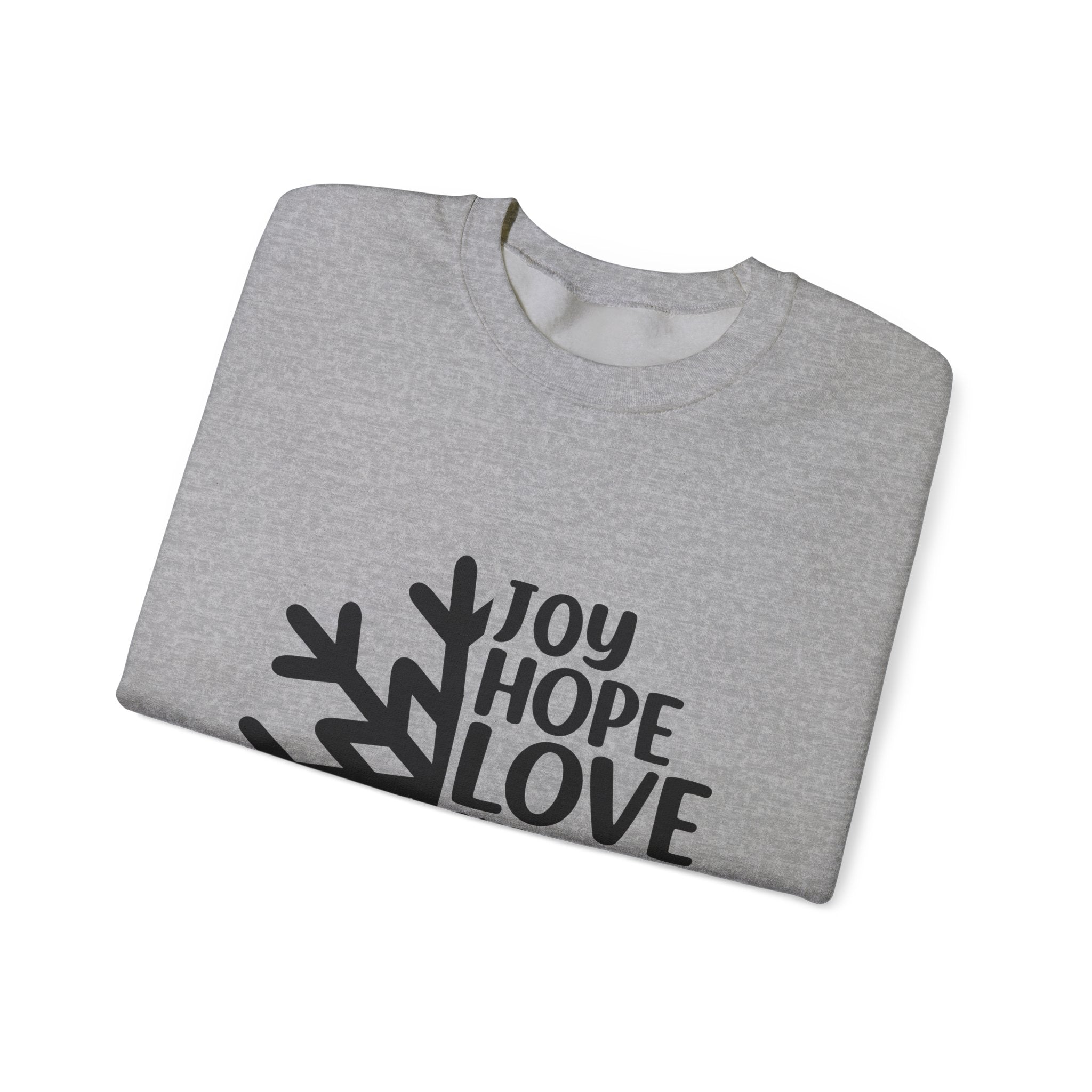 Joy, Hope, Love Christmas Sweatshirt