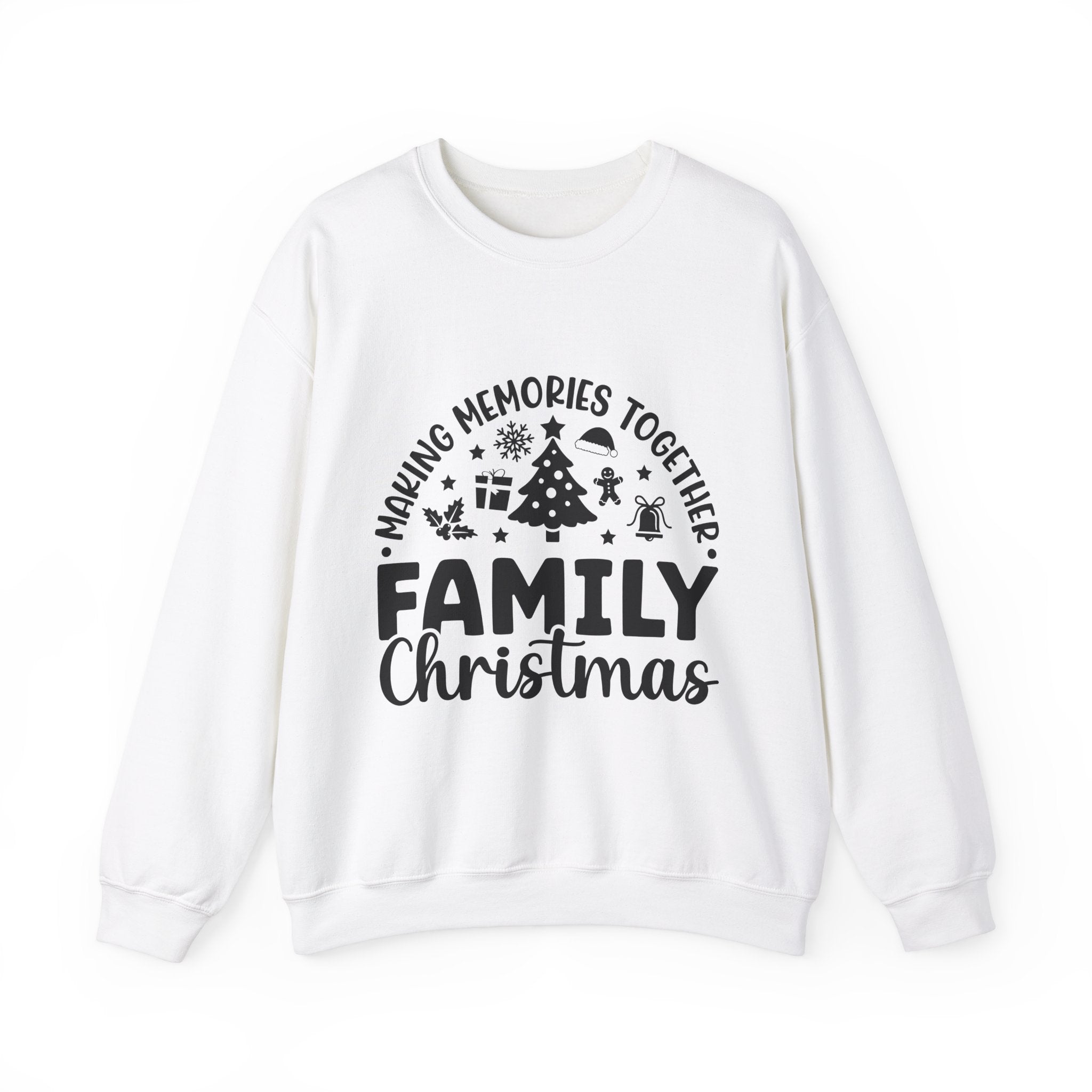 Family Christmas Sweatshirt: Making Memories