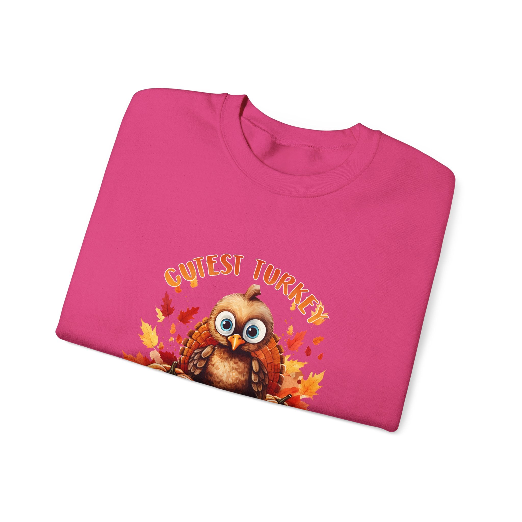 Cutest Turkey Sweatshirt - Thanksgiving