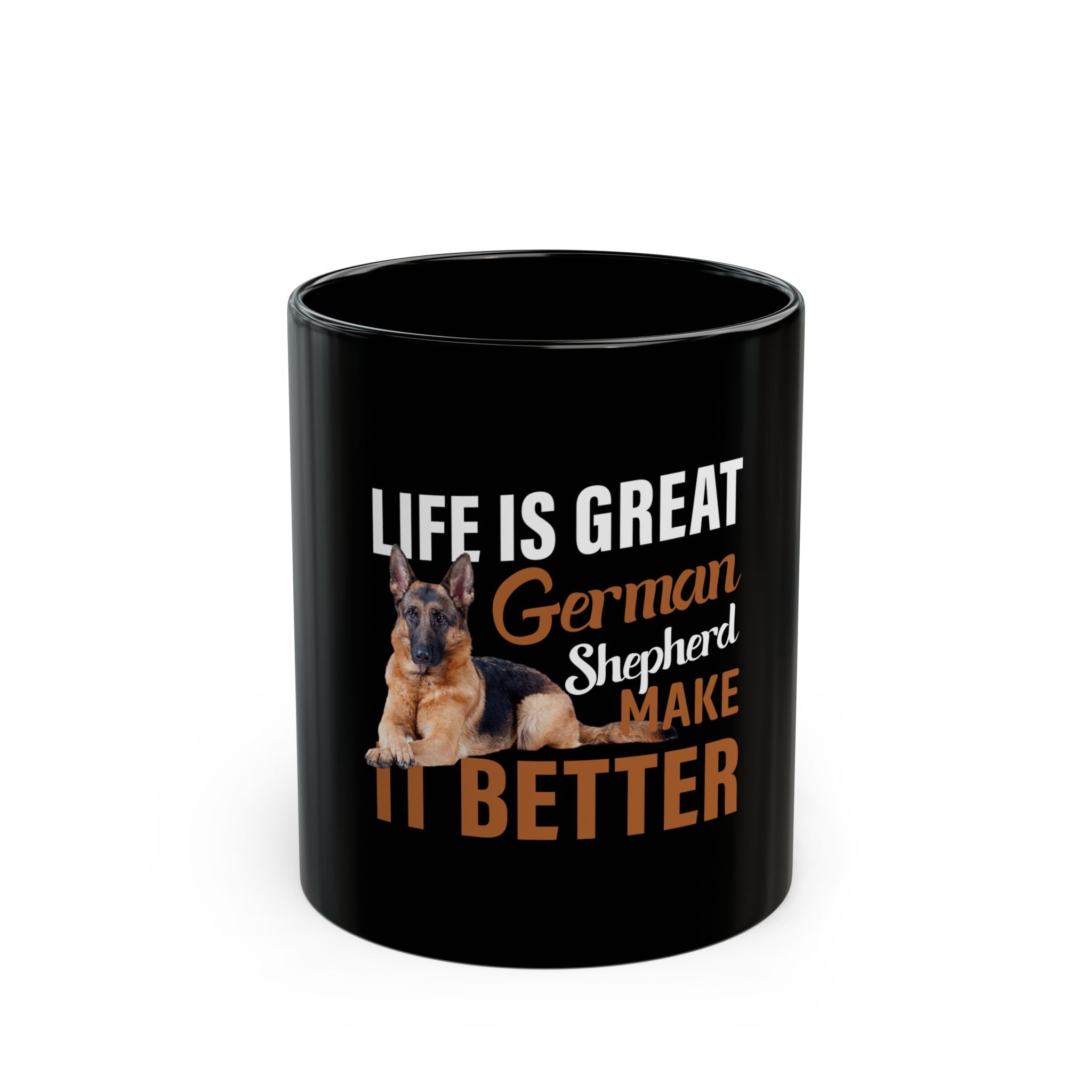 German Shepherd  Mug - Life is Great