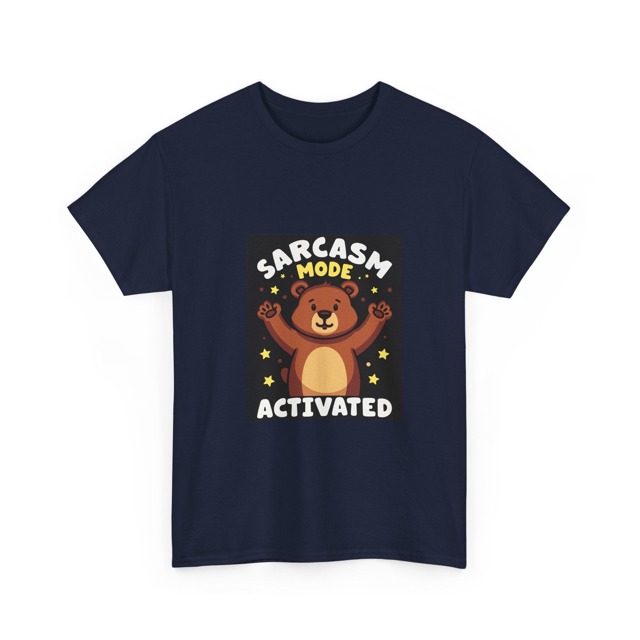 Sarcasm Mode Activated Bear T-Shirt