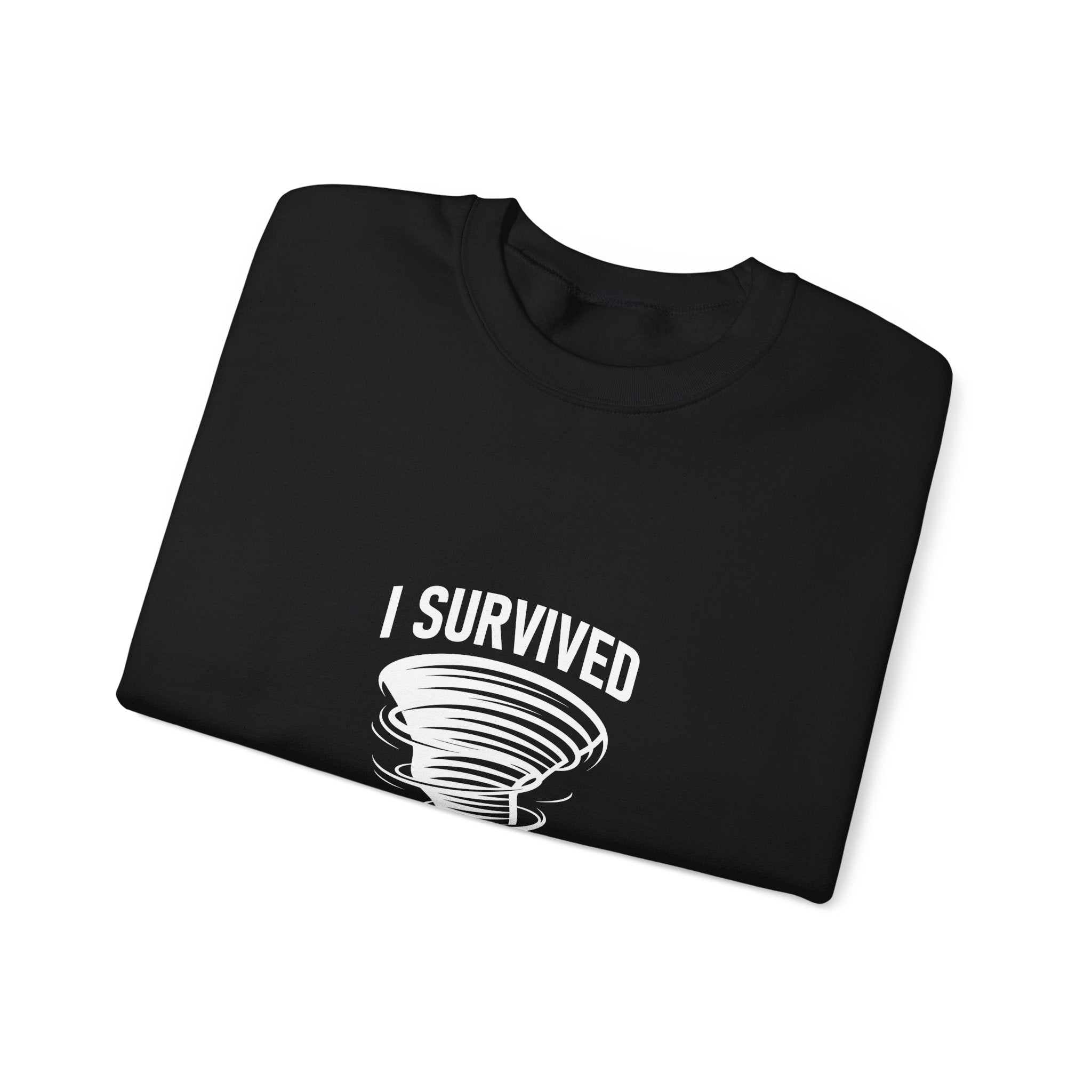 I Survived Tornado Sweatshirt