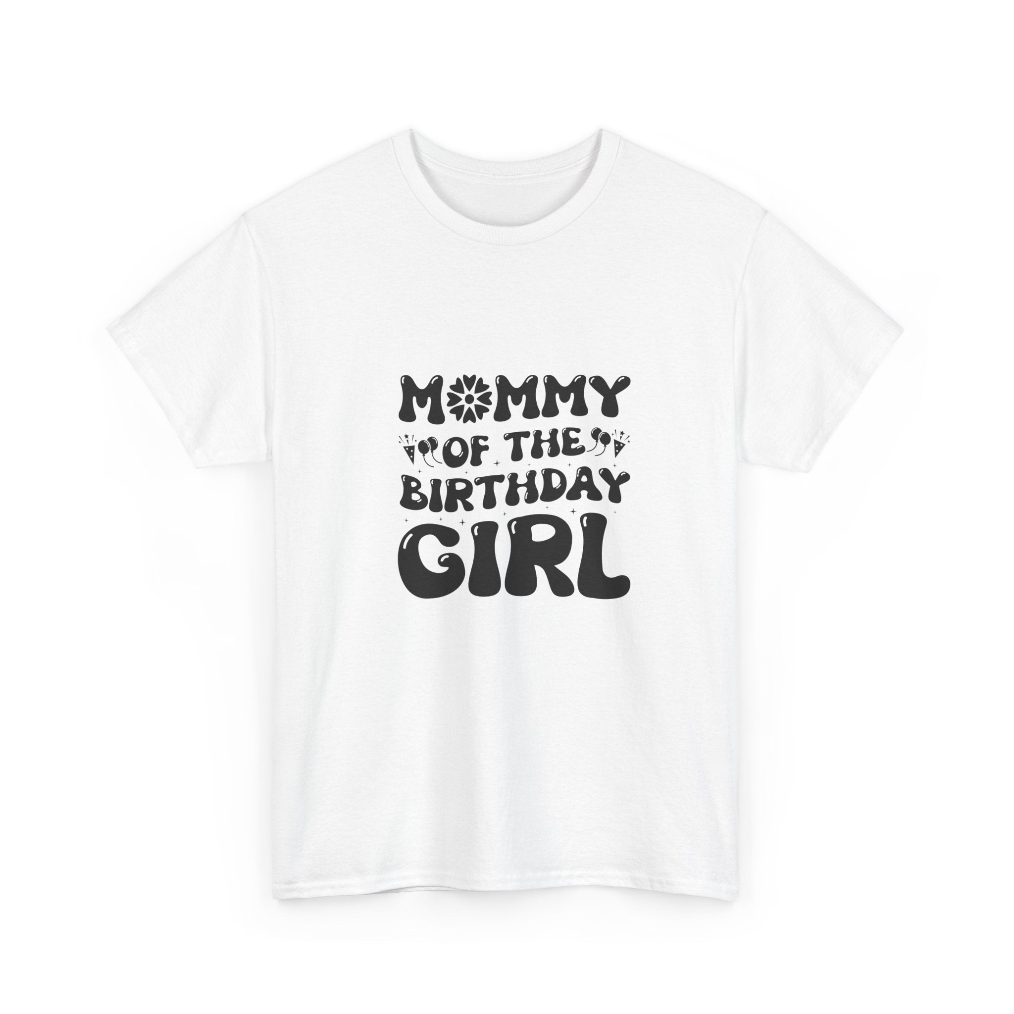 Mommy of Birthday Girl T-Shirt