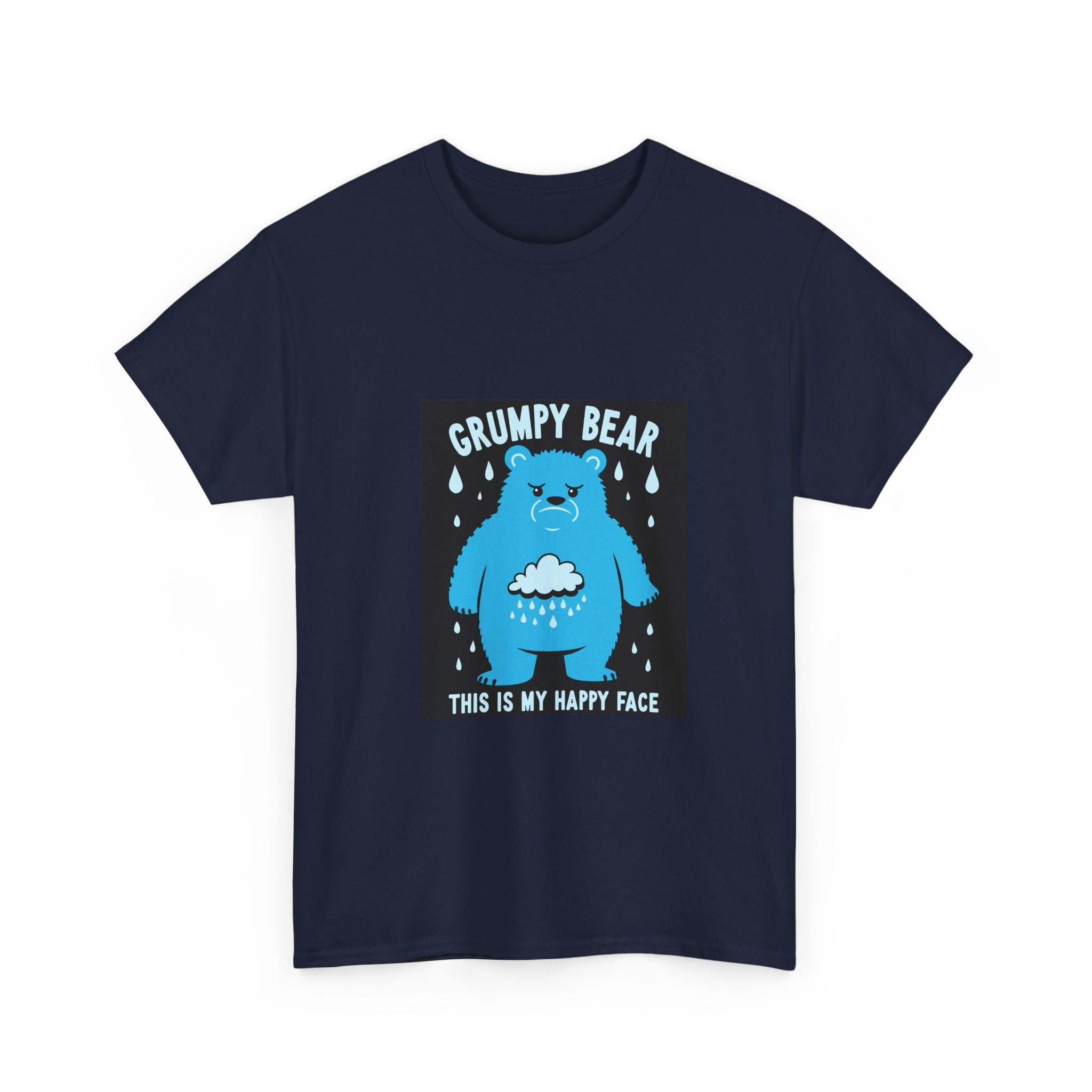 Grumpy Bear T-Shirt: My Happy Face