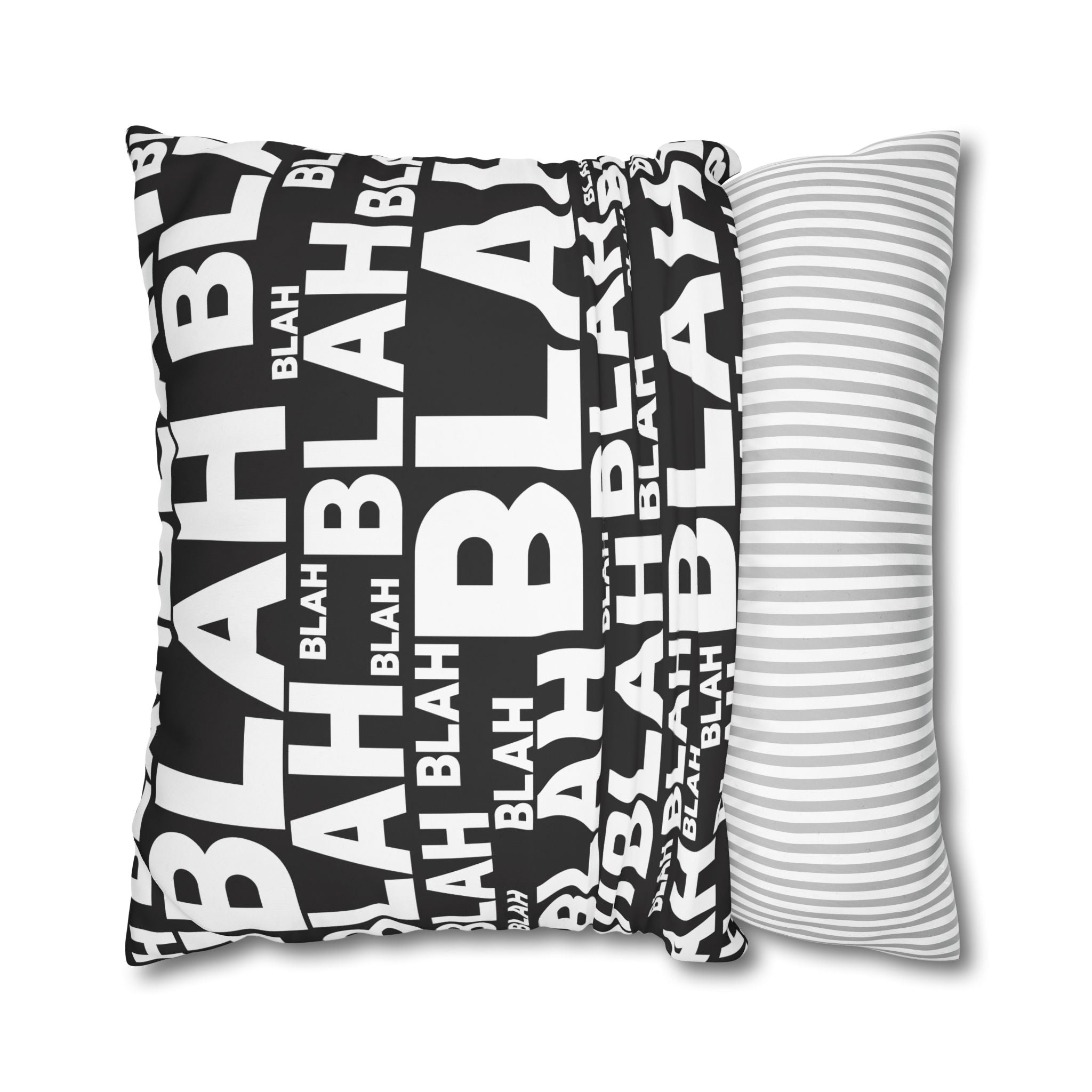 Blah Pillowcase:  Overwhelming Text Print