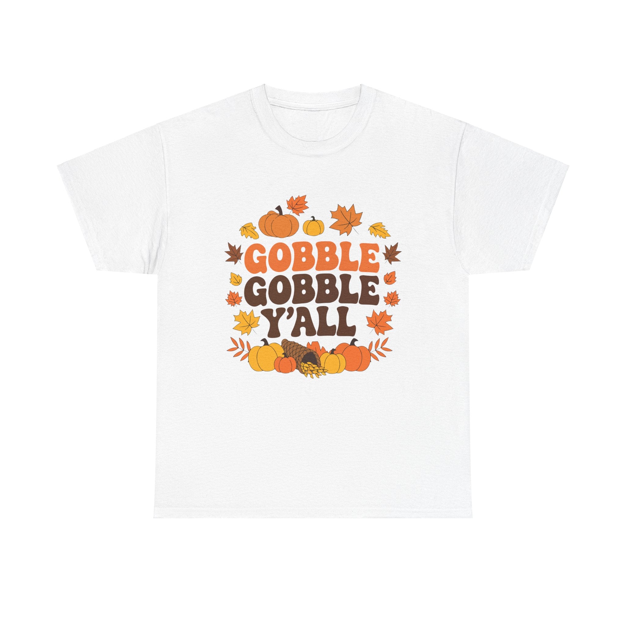 Gobble Gobble Y'all Thanksgiving T-Shirt