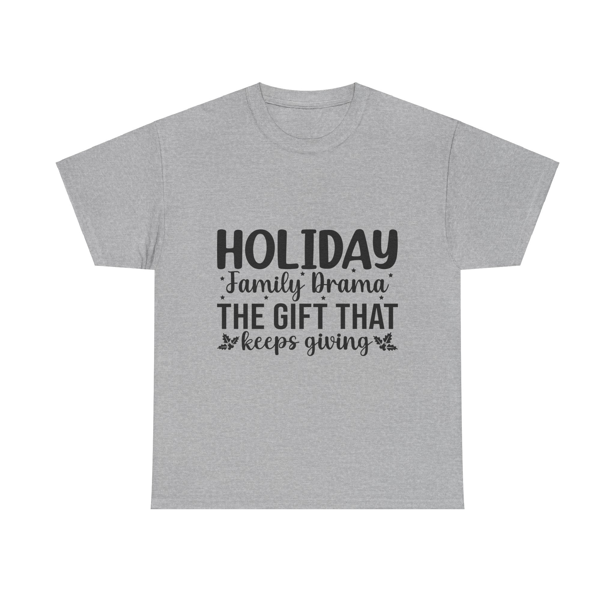 Holiday Family Drama Christmas T-Shirt