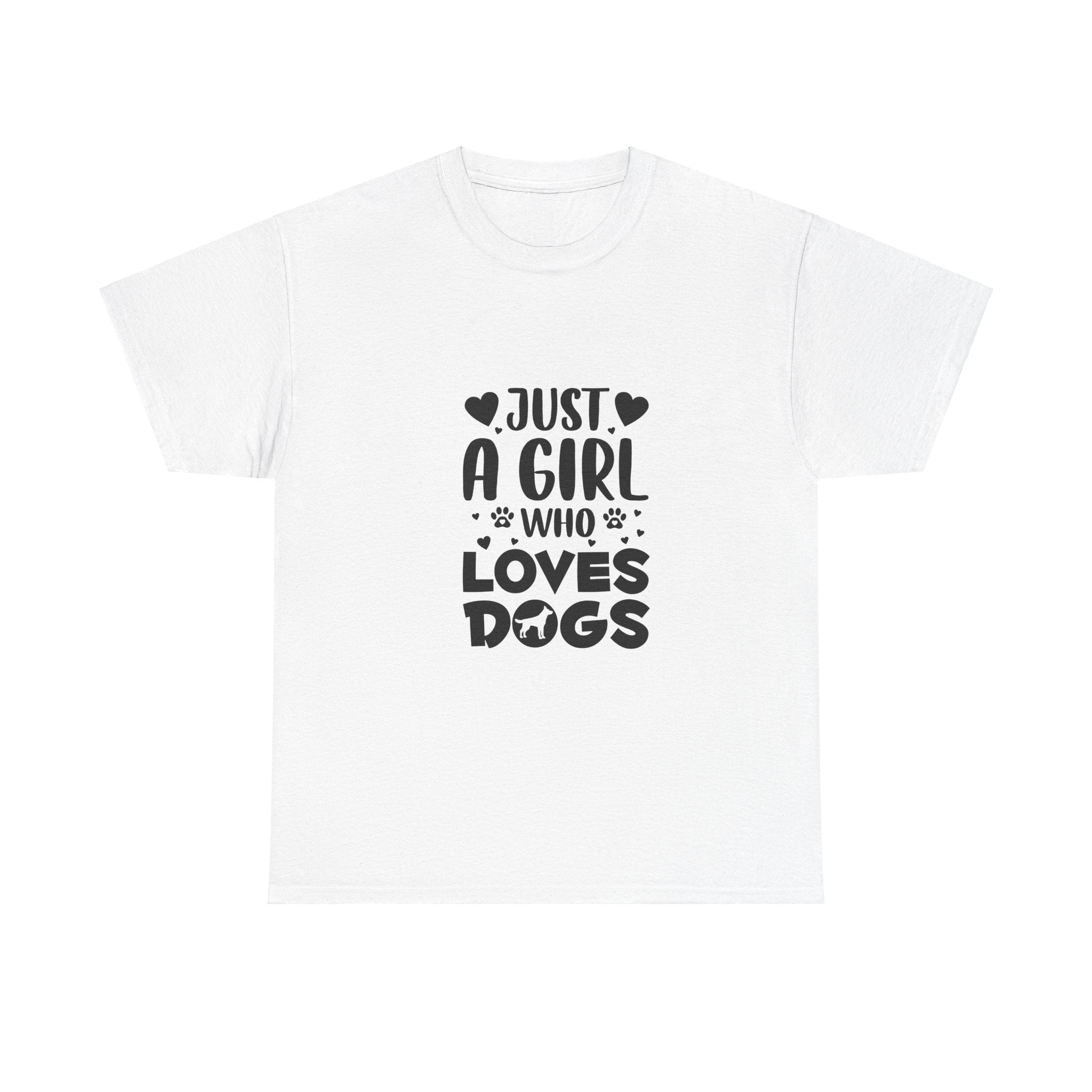 Just a Girl Who Loves Dogs T-Shirt