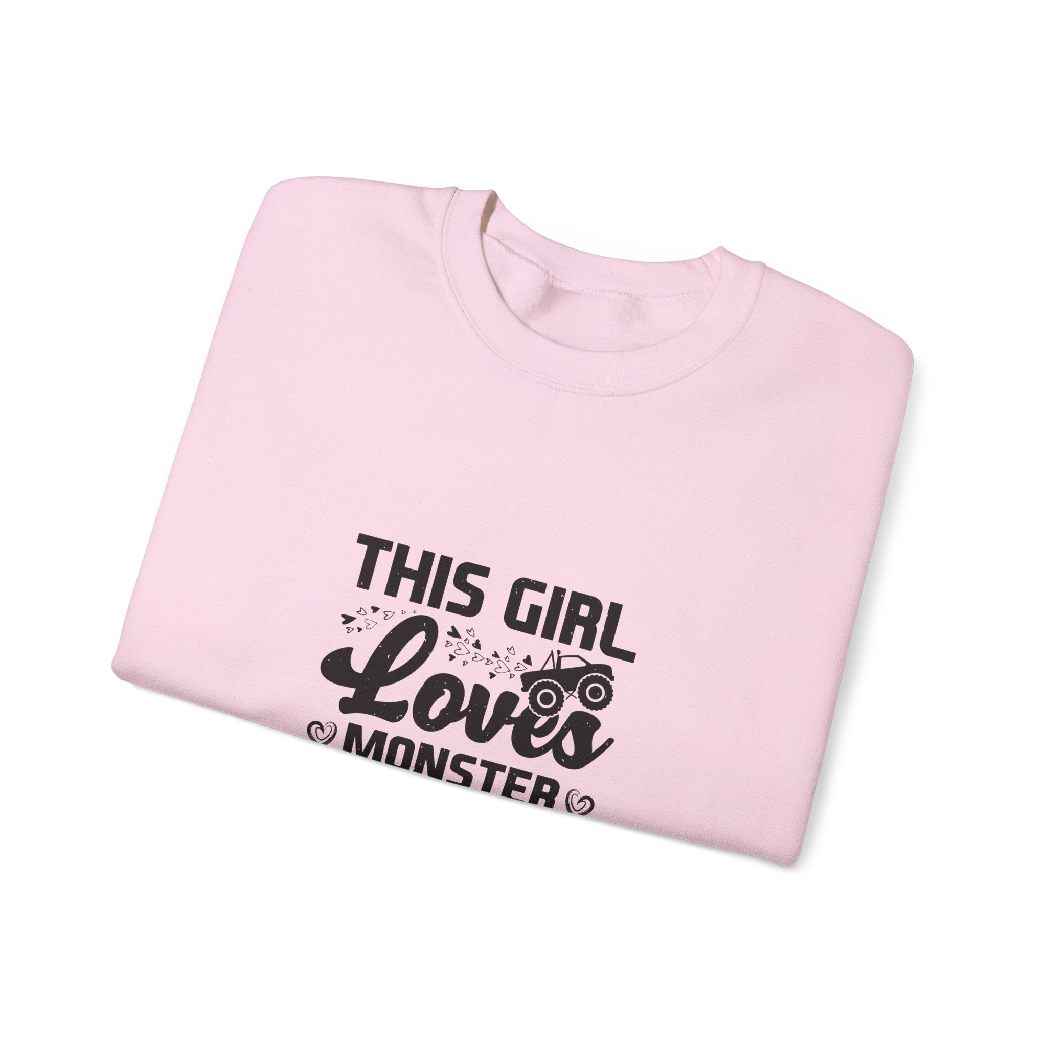 Girl Loves Monster Trucks Sweatshirt