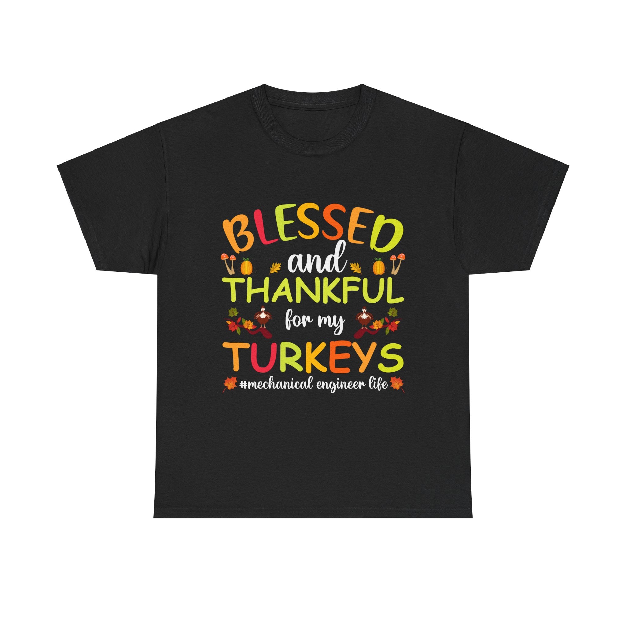 Blessed & Thankful Turkeys T-Shirt