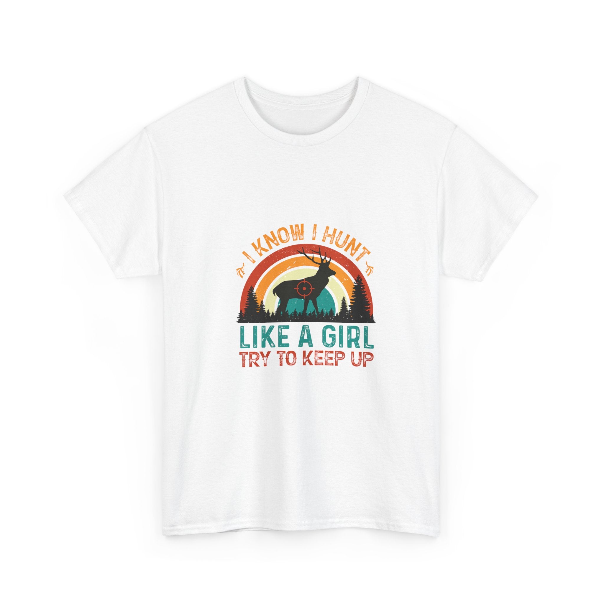 Retro Deer Hunter T-Shirt - I Know I Hunt