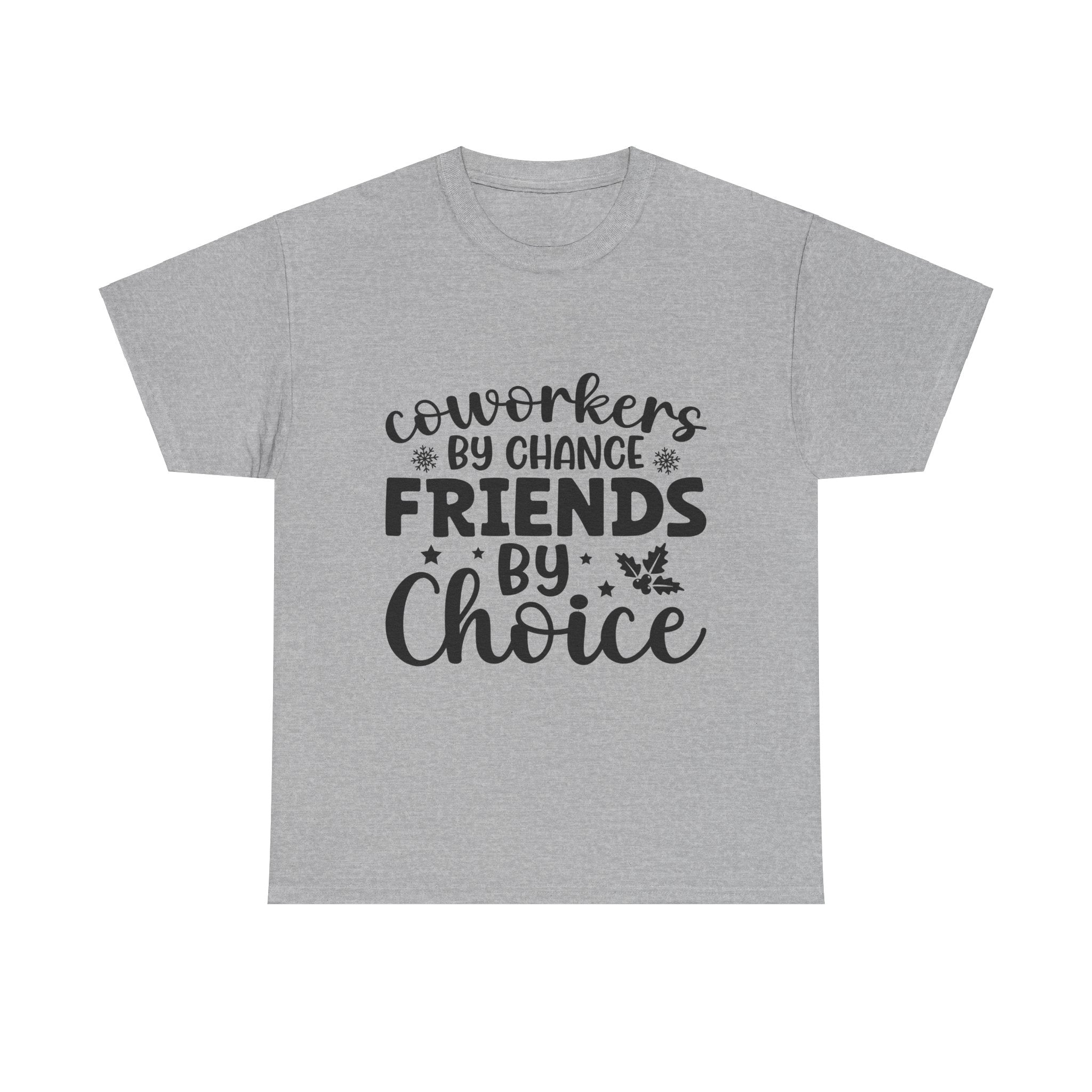 Coworkers: Friends By Choice Xmas Tee