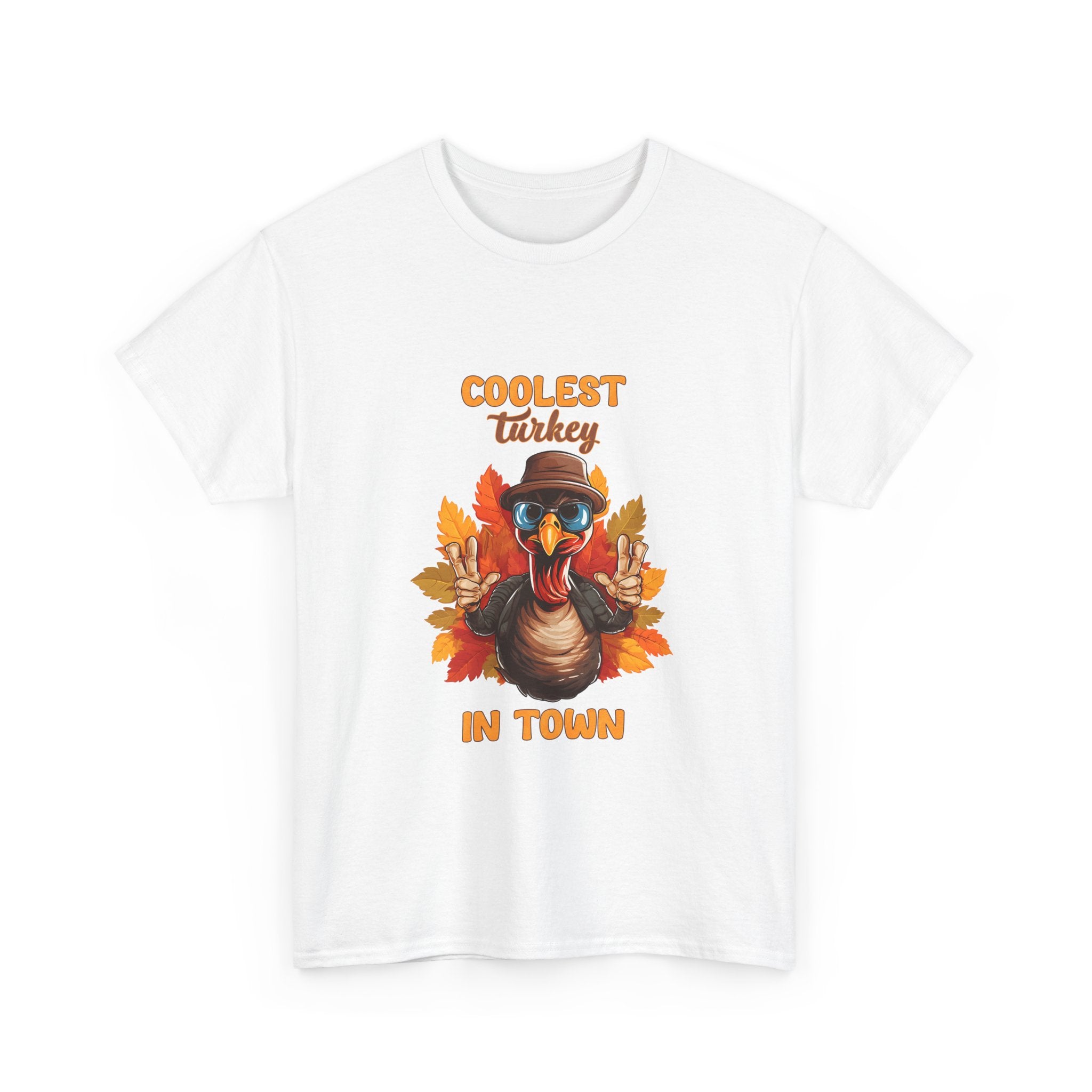 Coolest Turkey in Town Thanksgiving T-Shirt