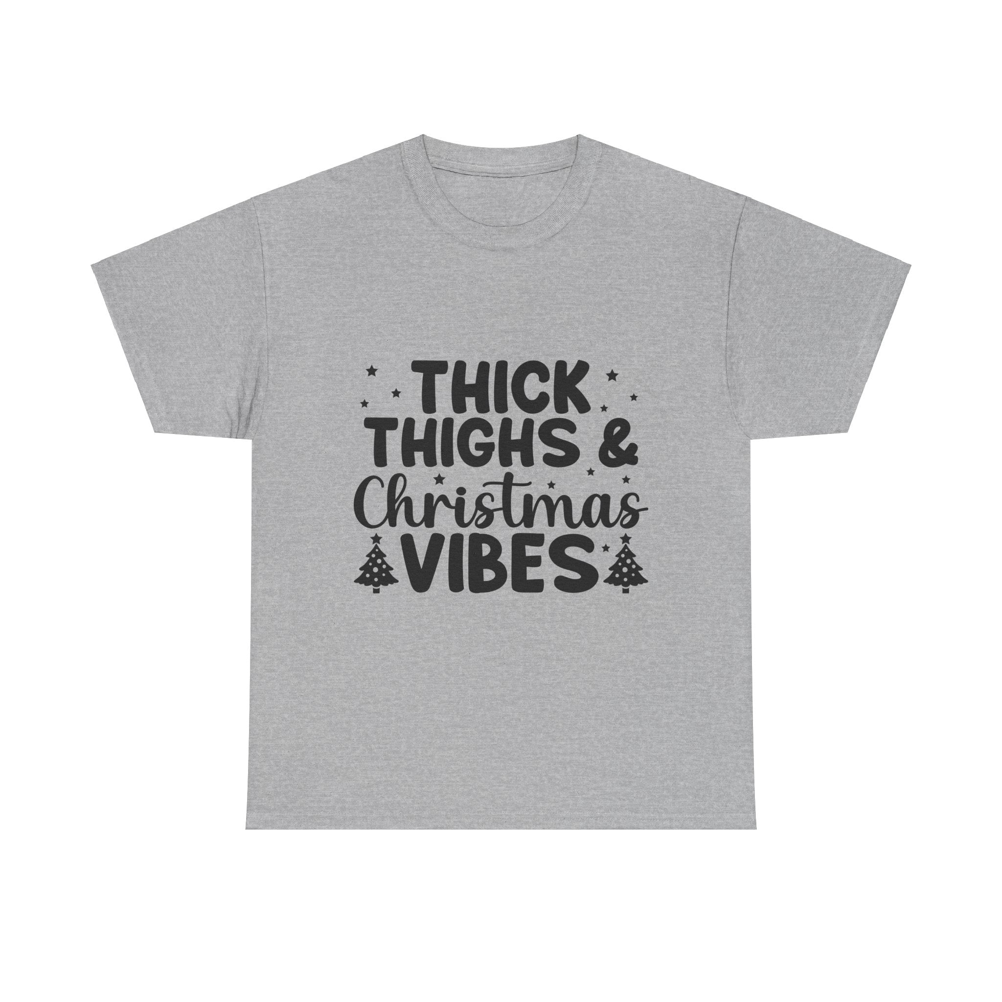 Thick Thighs & Christmas Vibes Tee