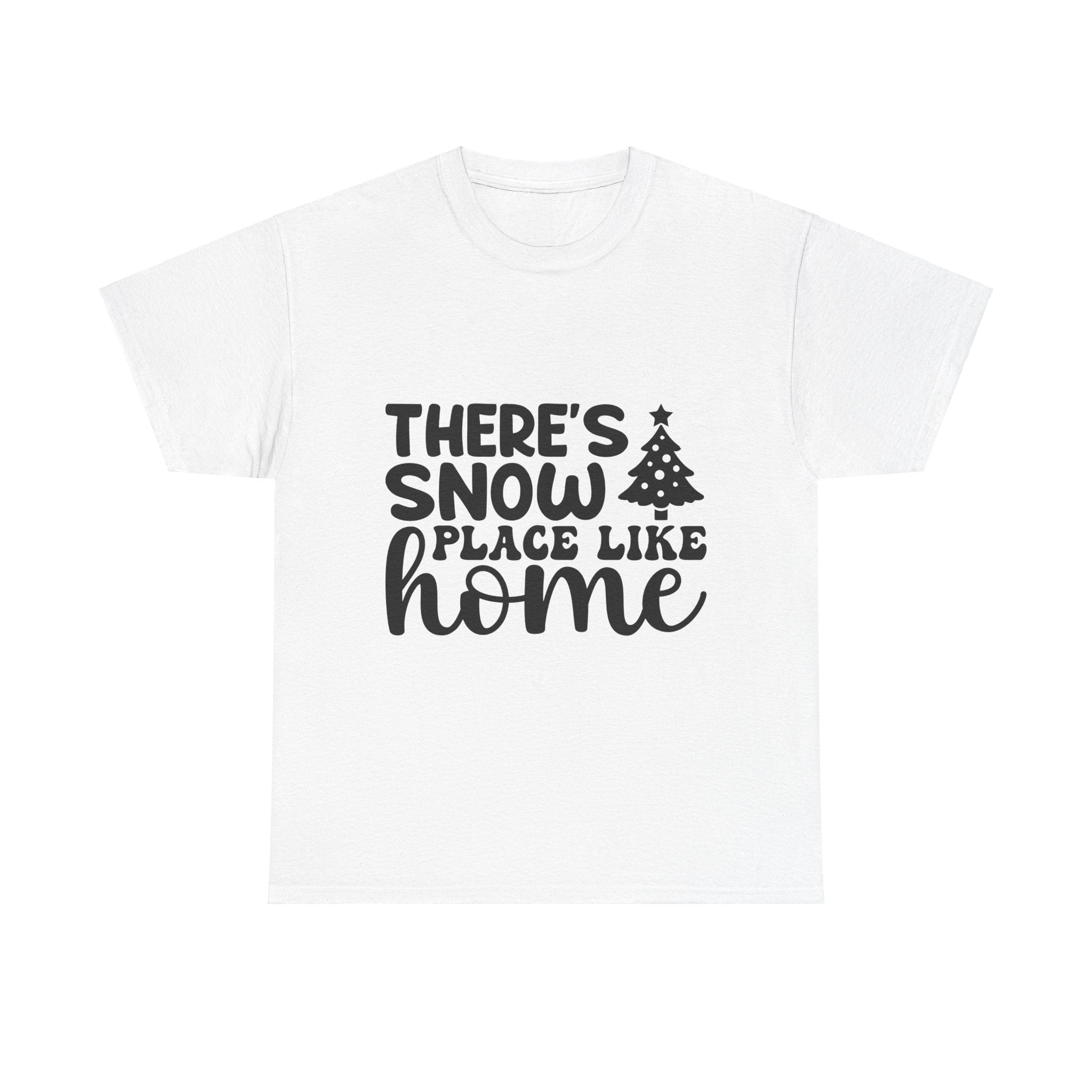 Snow Place Like Home Christmas T-Shirt