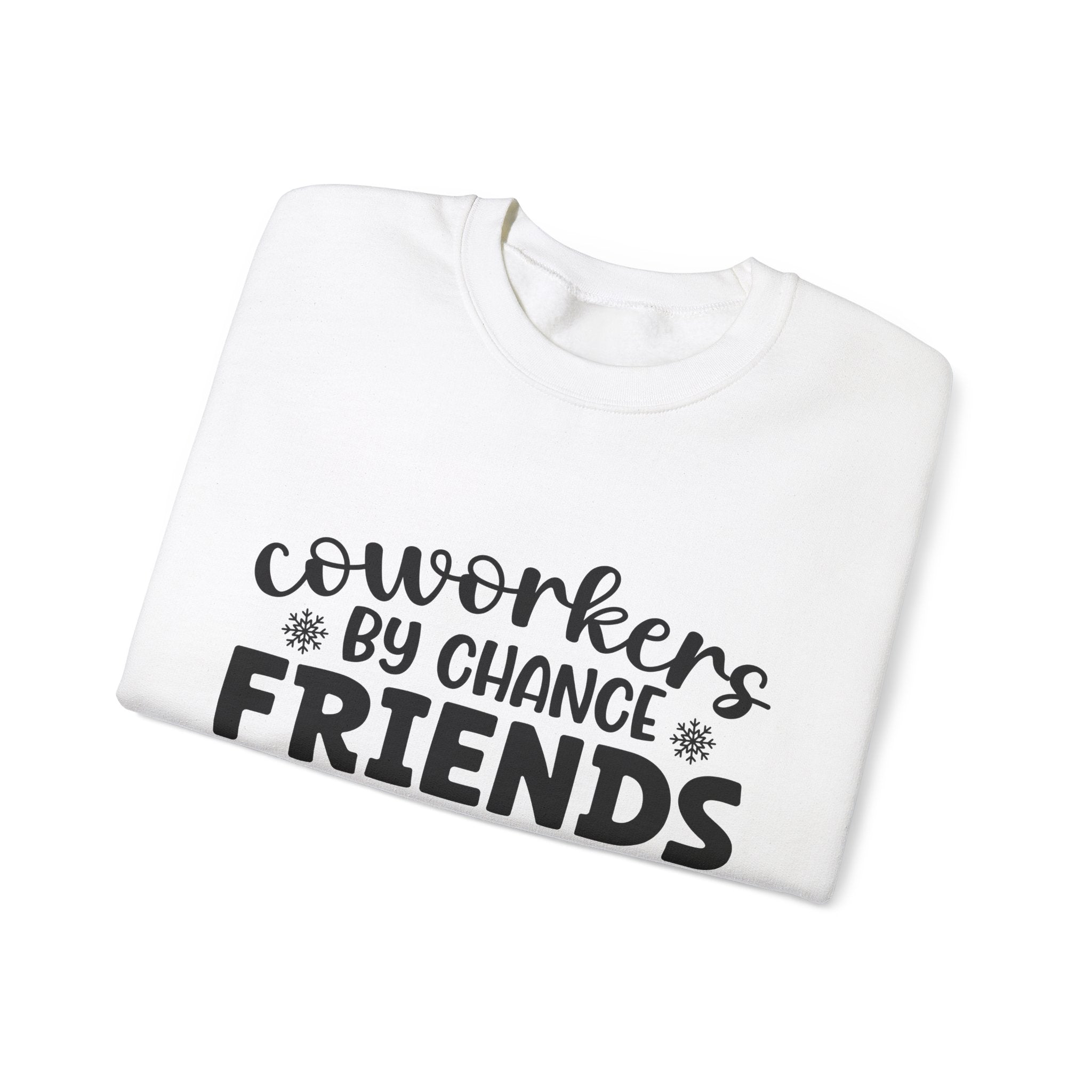 Coworkers: Friends By Choice Xmas Sweatshirt