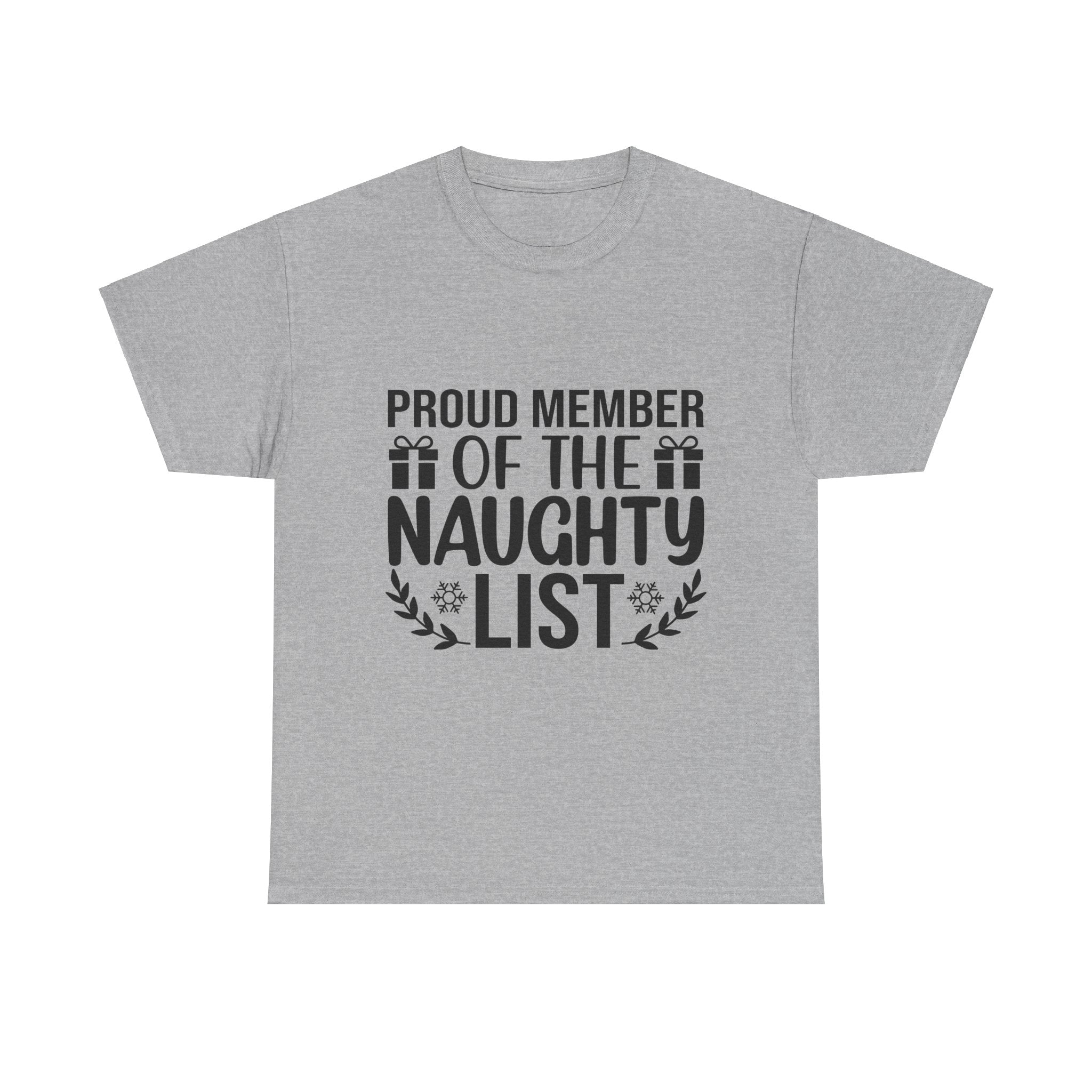 Proud Naughty List Member Xmas Tee