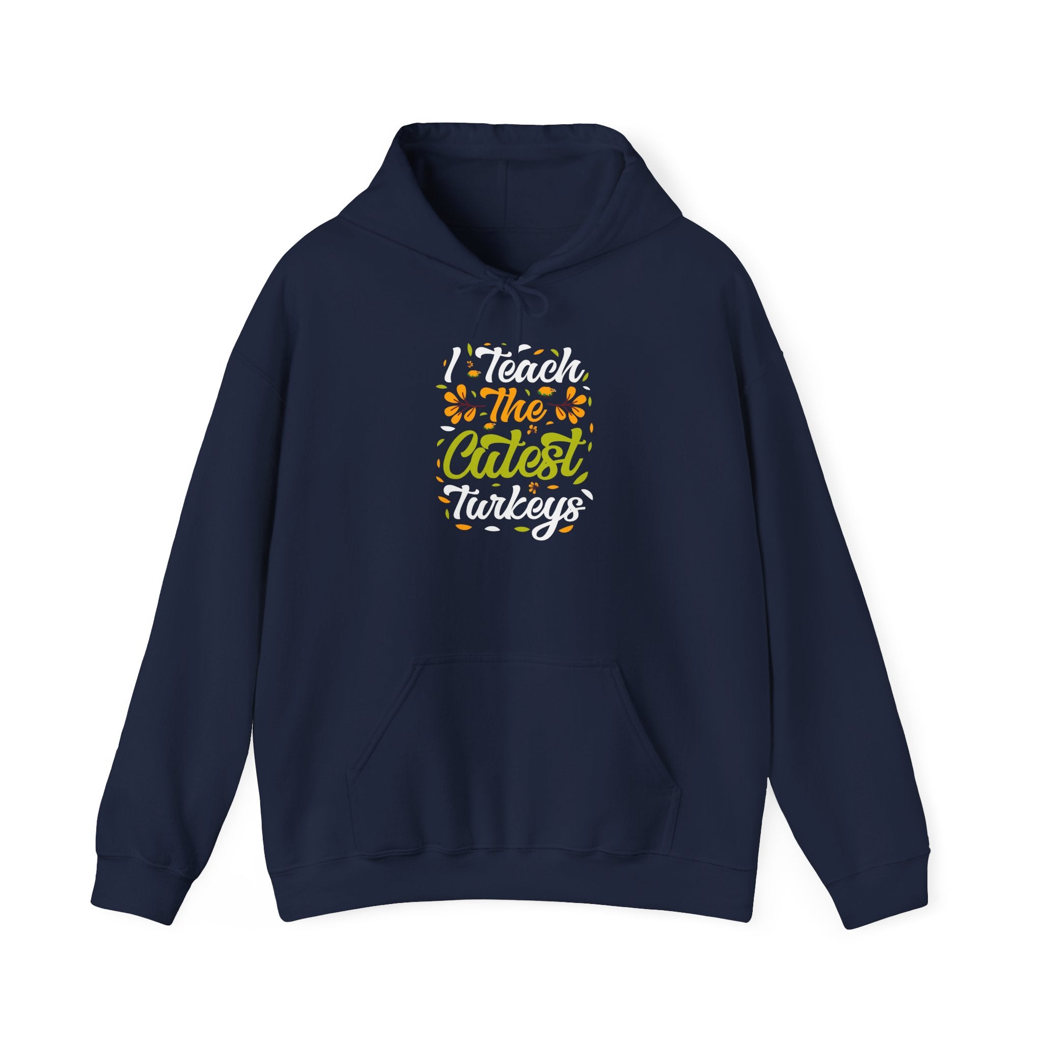 Cutest Turkeys Teacher Thanksgiving Hoodie