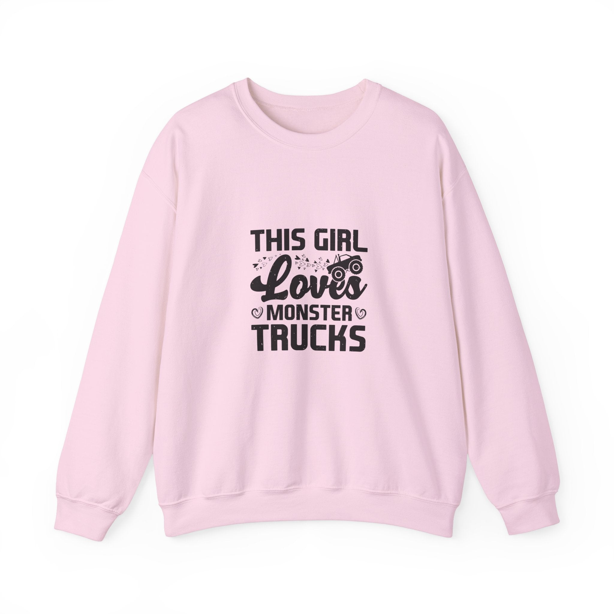 Girl Loves Monster Trucks Sweatshirt