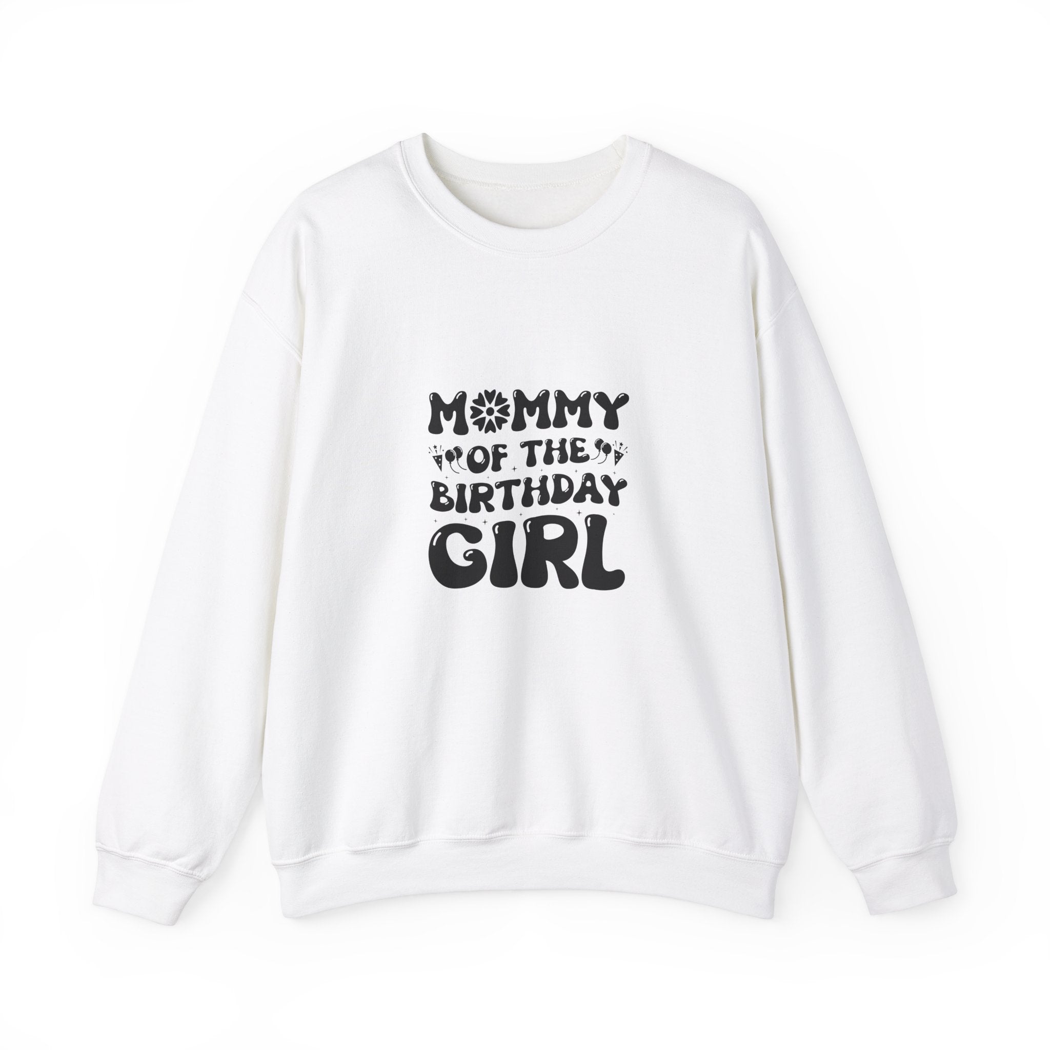 Mommy of Birthday Girl Sweatshirt