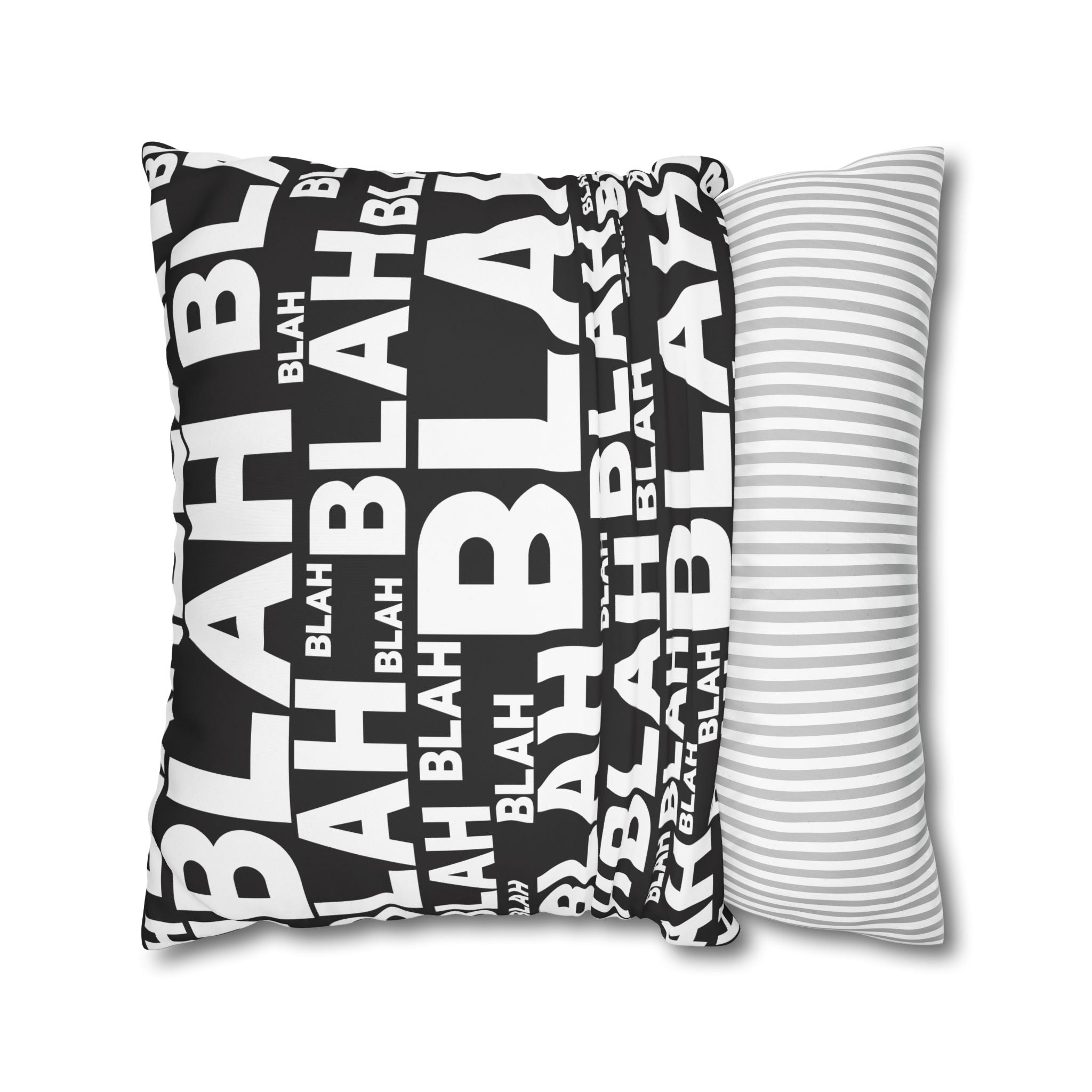 Blah Pillowcase:  Overwhelming Text Print