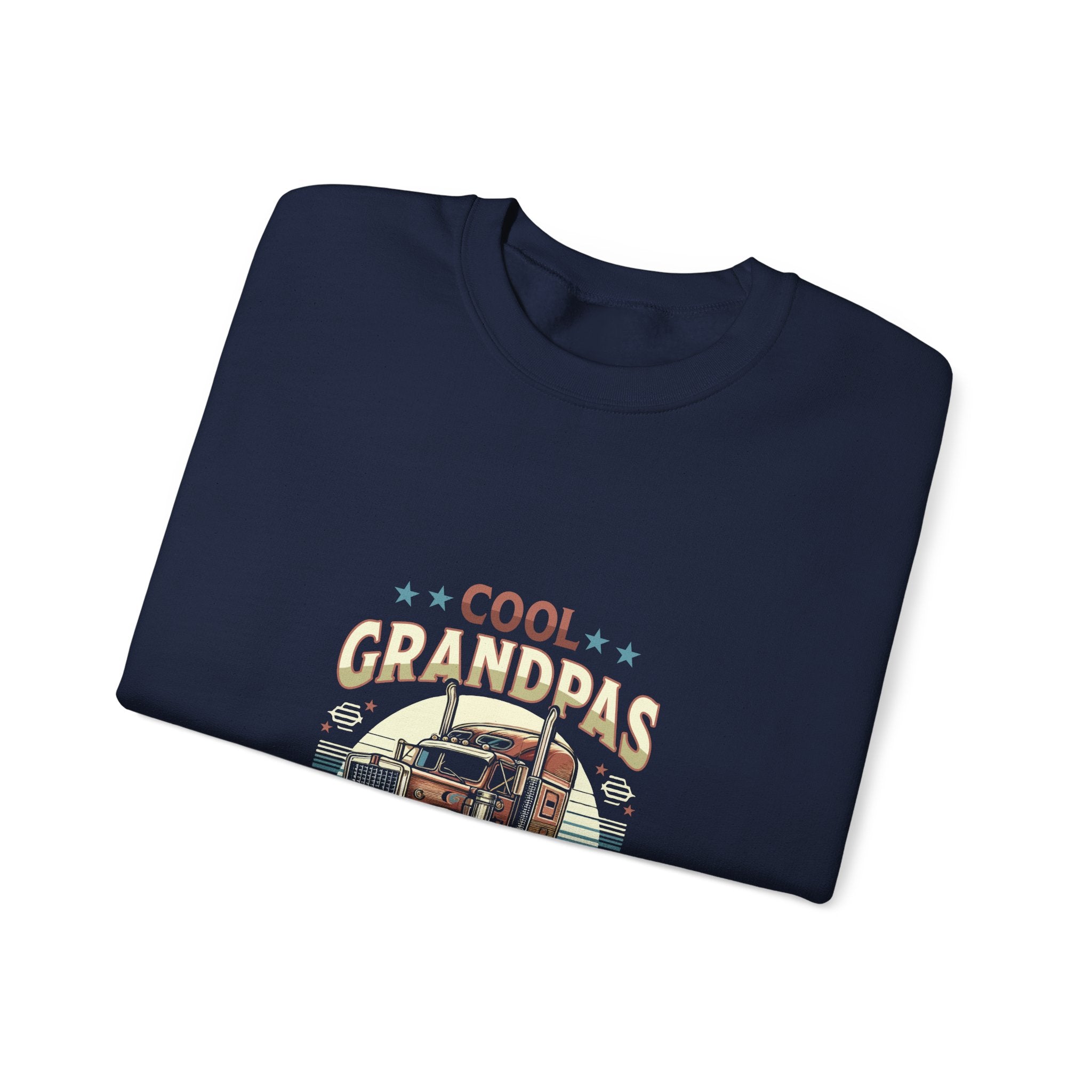 Cool Grandpas Drive Trucks Sweatshirt